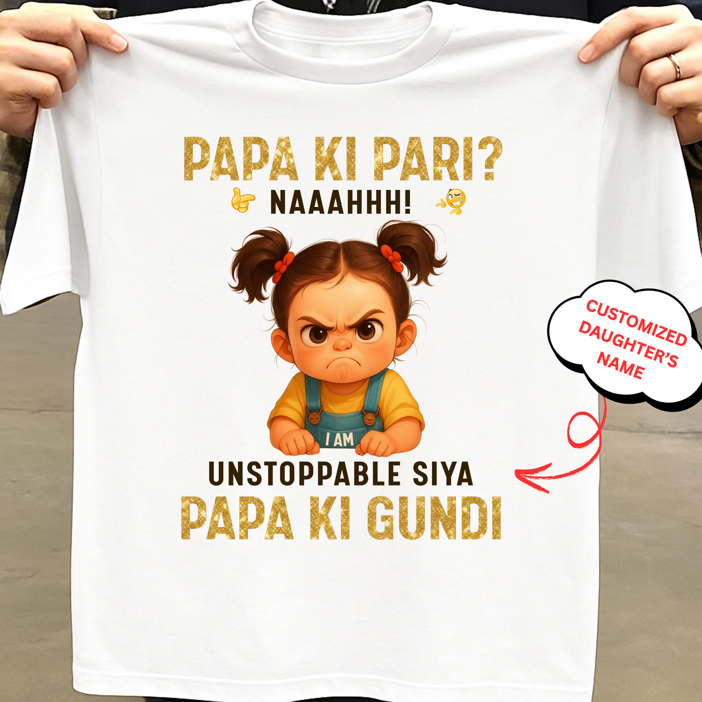 CUSTOMIZED- PAPA KI PARI, PAPA KI GUNDI KIDS & ADULT CLASSIC T-SHIRT(E)