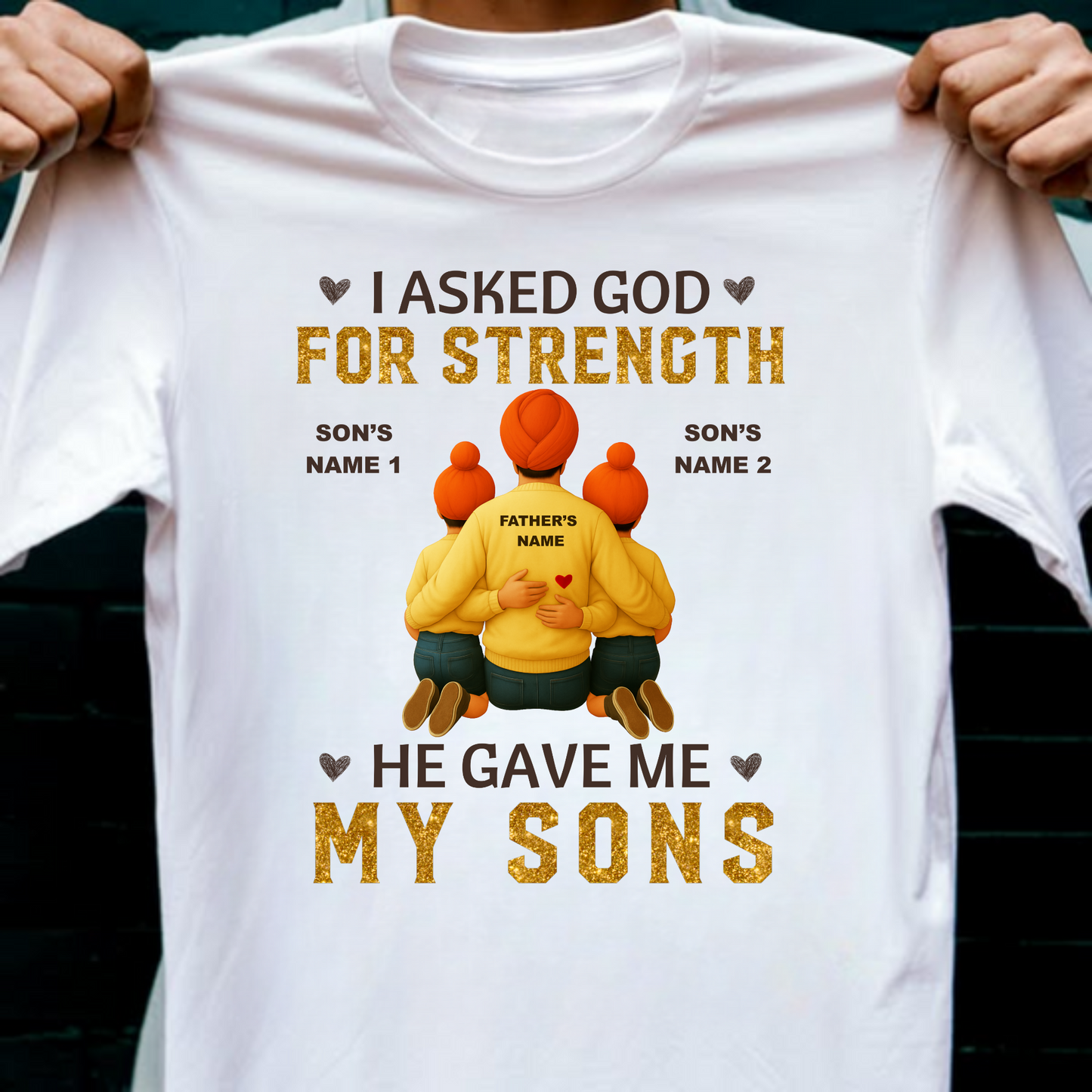CUSTOMIZED-FATHER & SONS STRENGTH T-SHIRT