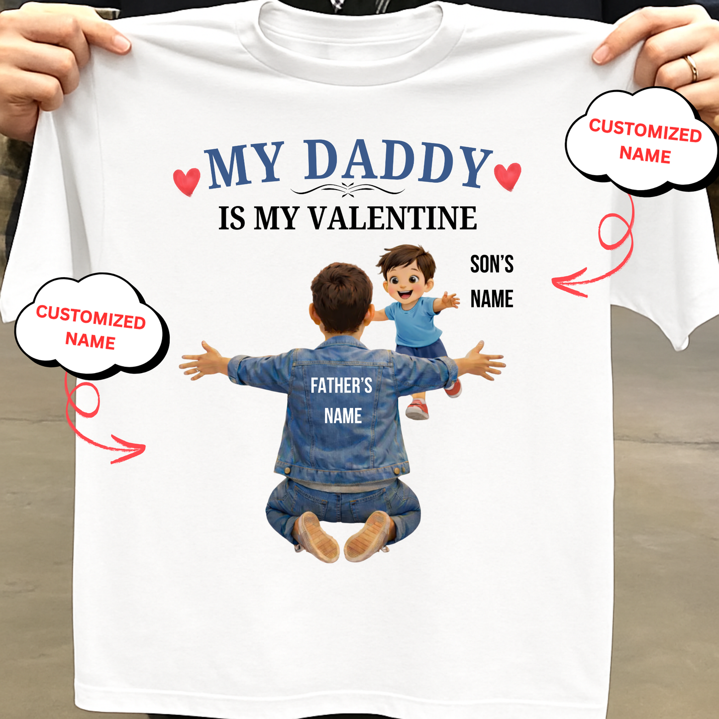 CUSTOMIZED-MY DADDY IS MY VALENTINE (FATHER & SON) KIDS CLASSIC T-SHIRT