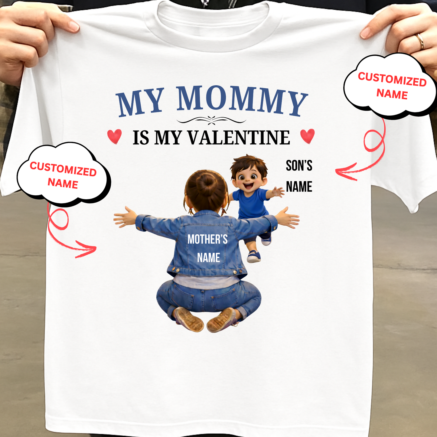 CUSTOMIZED-MY MOMMY ARE MY VALENTINE (MOTHER & SON) CLASSIC T-SHIRT
