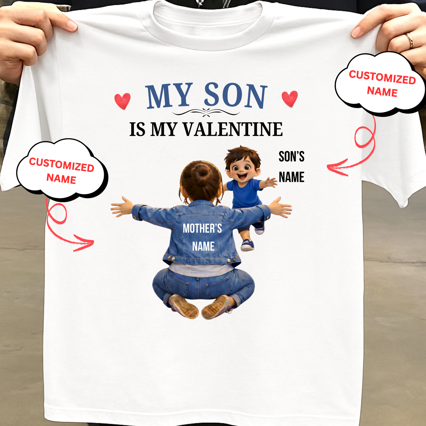 CUSTOMIZED-MY SON IS MY VALENTINE (MOTHER & SON) CLASSIC T-SHIRT