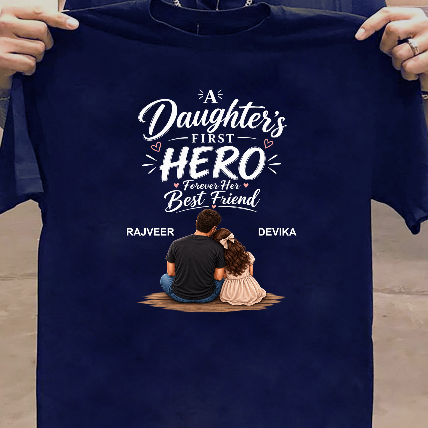 CUSTOMIZED - DAUGHTER'S FIRST HERO KIDS & ADULT CLASSIC T-SHIRT