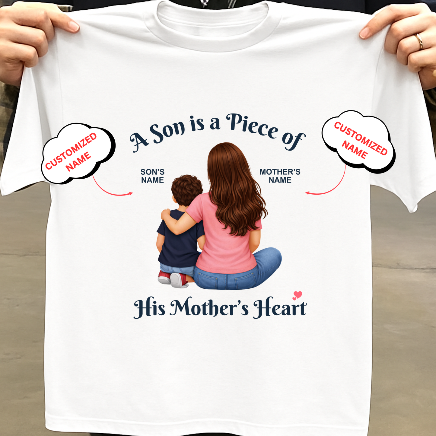 CUSTOMIZED- PIECE OF HEART (MOTHER & SON) CLASSIC T-SHIRT