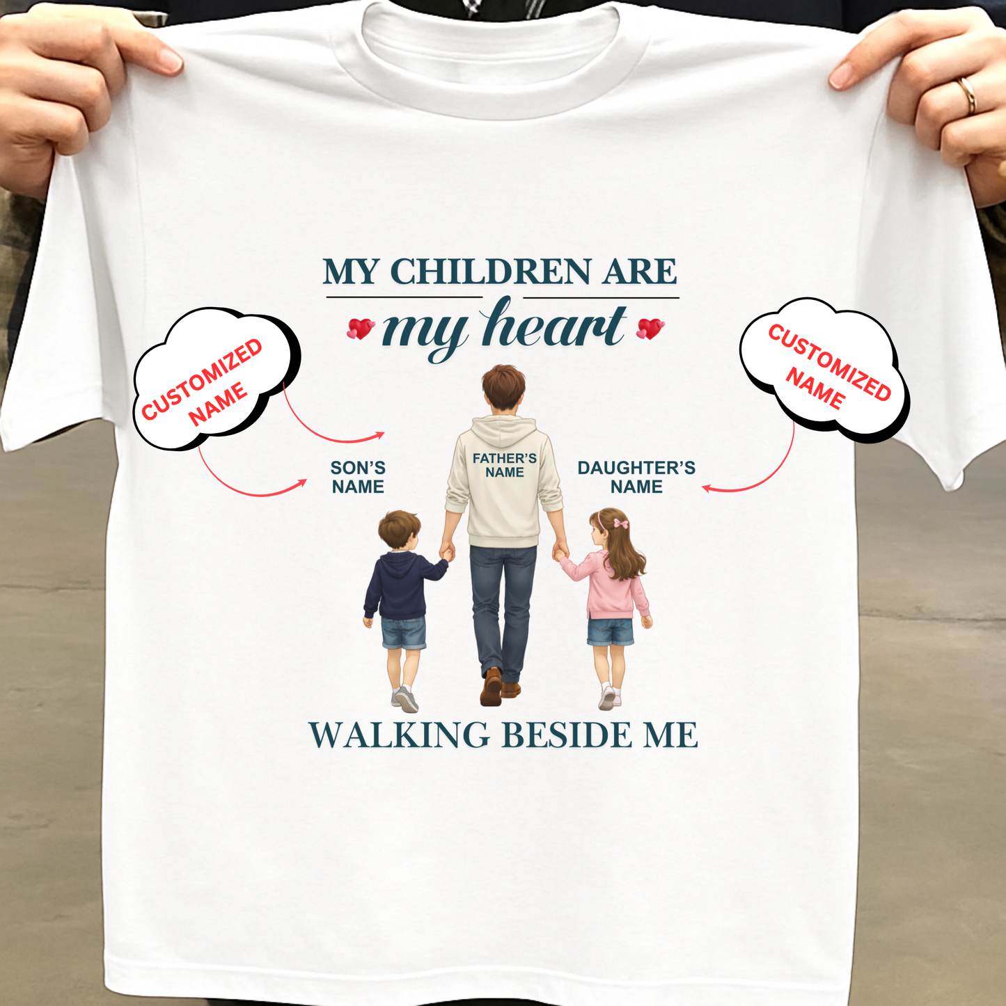 CUSTOMIZED- WALKING BESIDE ME (DAD & KIDS) CLASSIC T-SHIRT