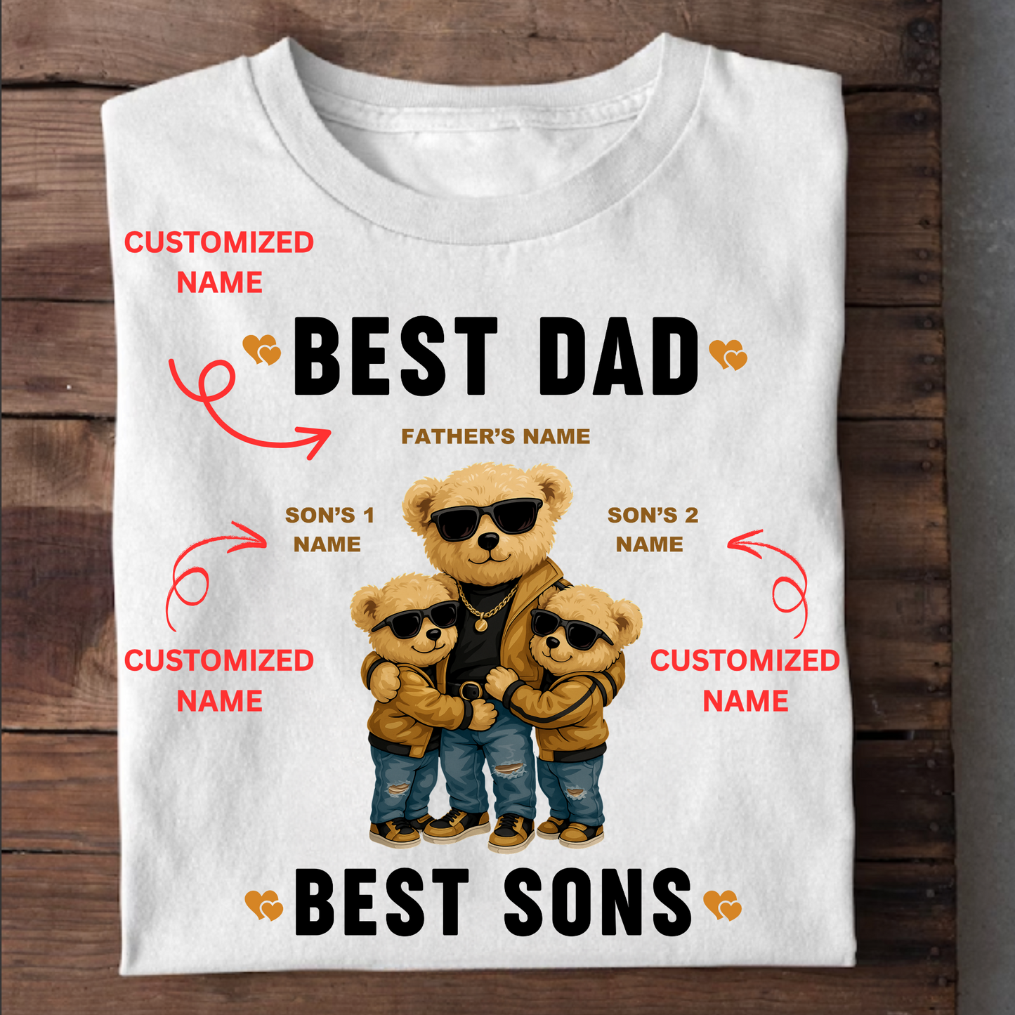 CUSTOMIZATION-BEST DAD & BEST SONS CLASSIC T-SHIRT