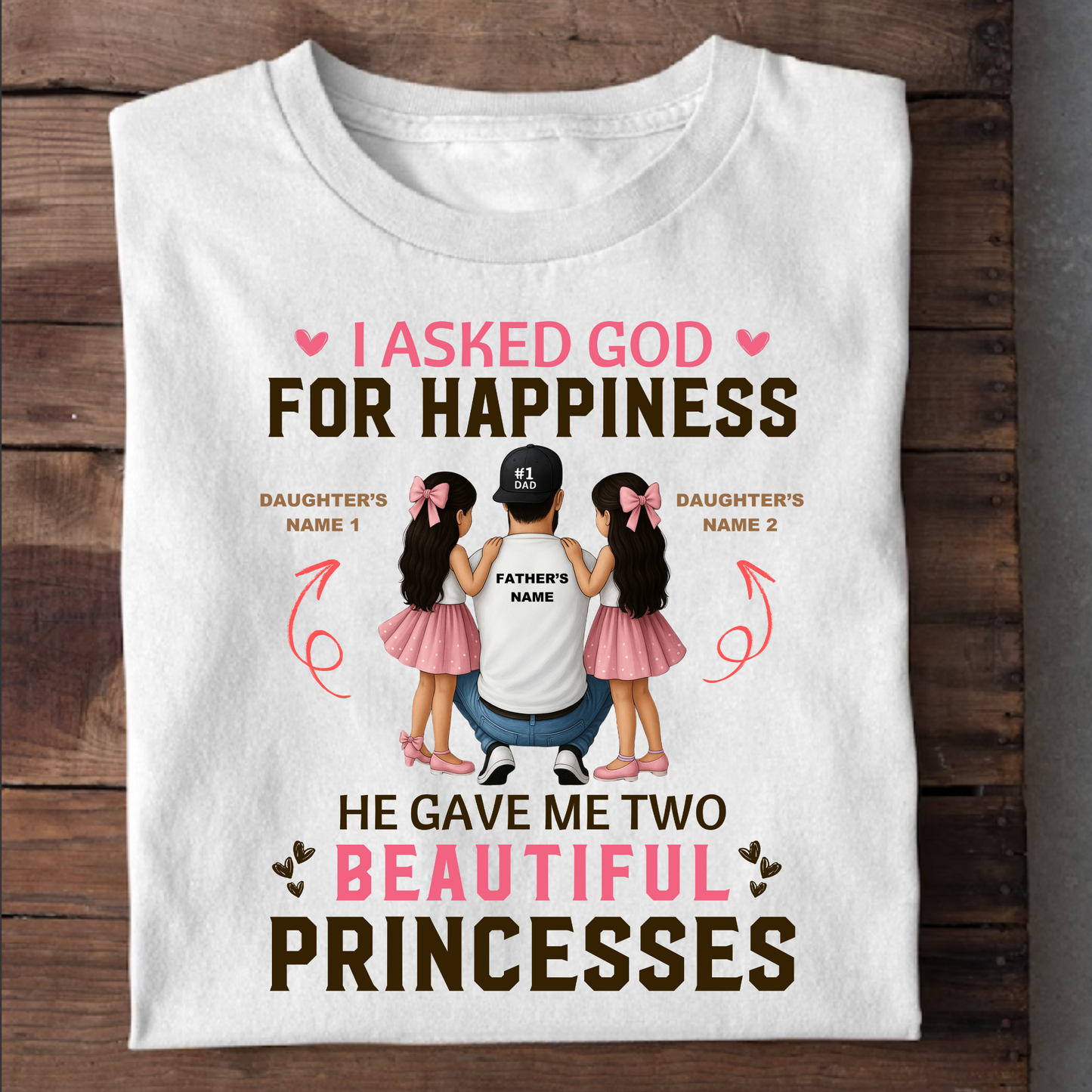 CUSTOMIZATION- FATHER WITH TWO BEAUTIFUL PRINCESSES CLASSIC T-SHIRT