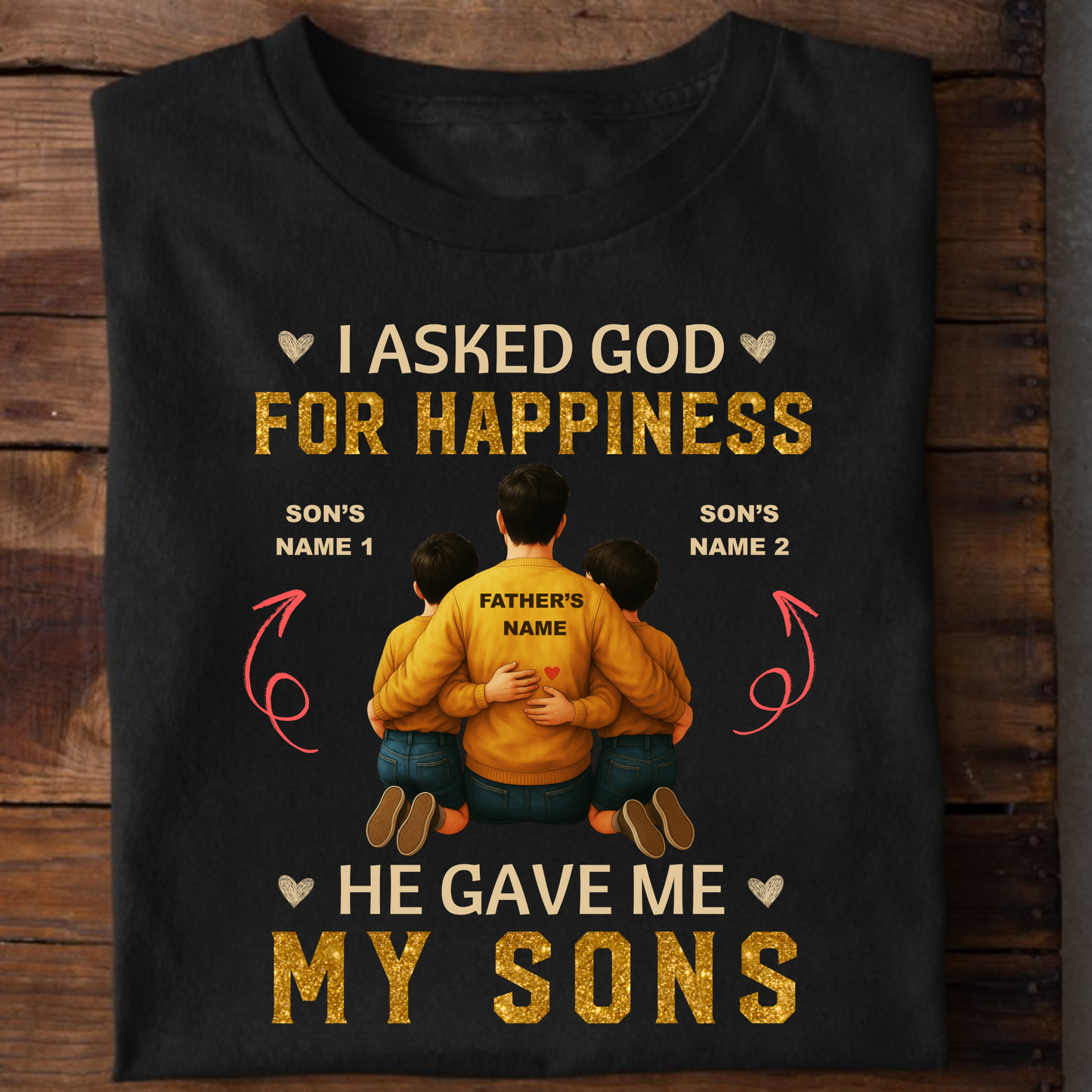 CUSTOMIZATION - FATHER & SONS STRENGTH PREMIUM T-SHIRT