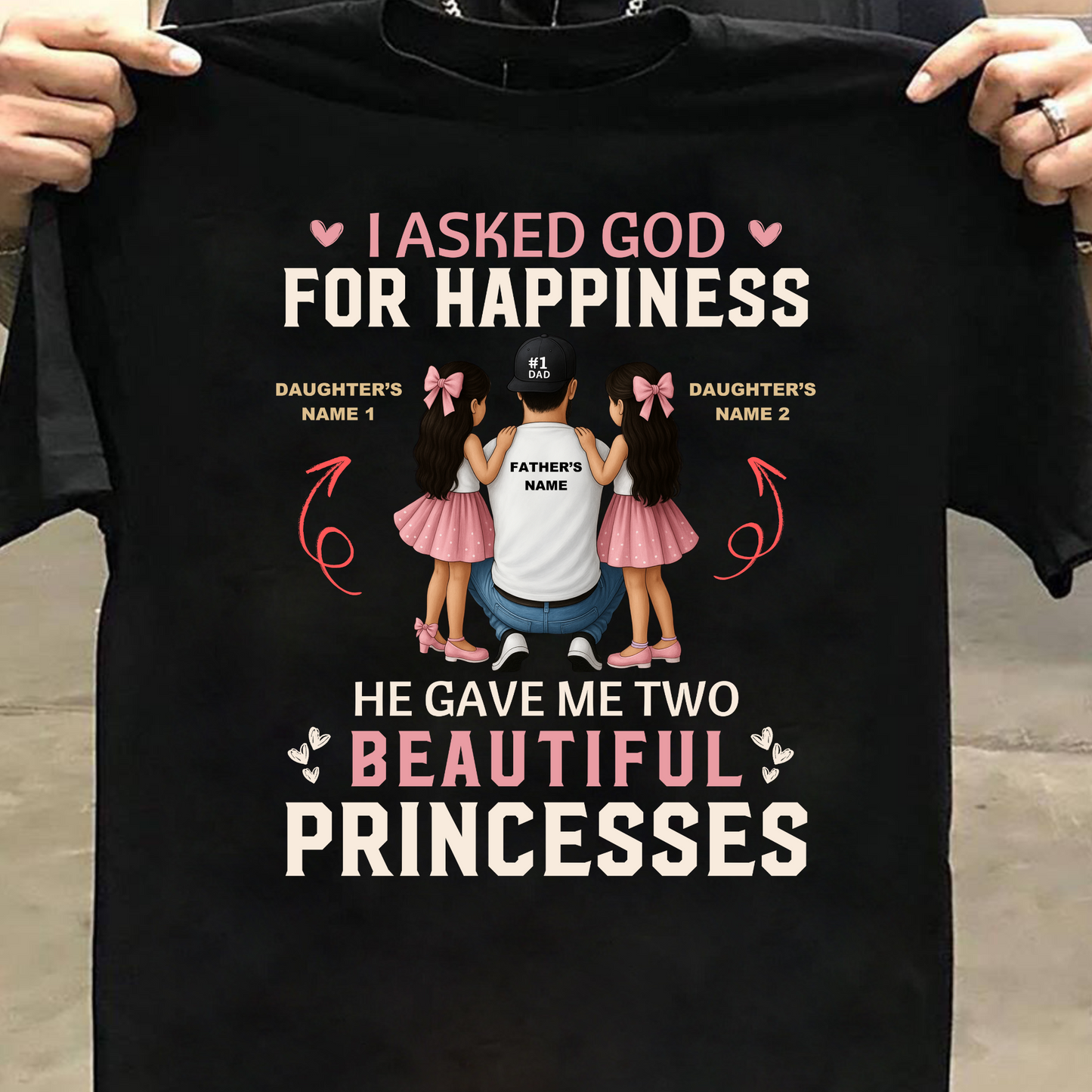 CUSTOMIZATION- FATHER WITH TWO BEAUTIFUL PRINCESSES CLASSIC T-SHIRT