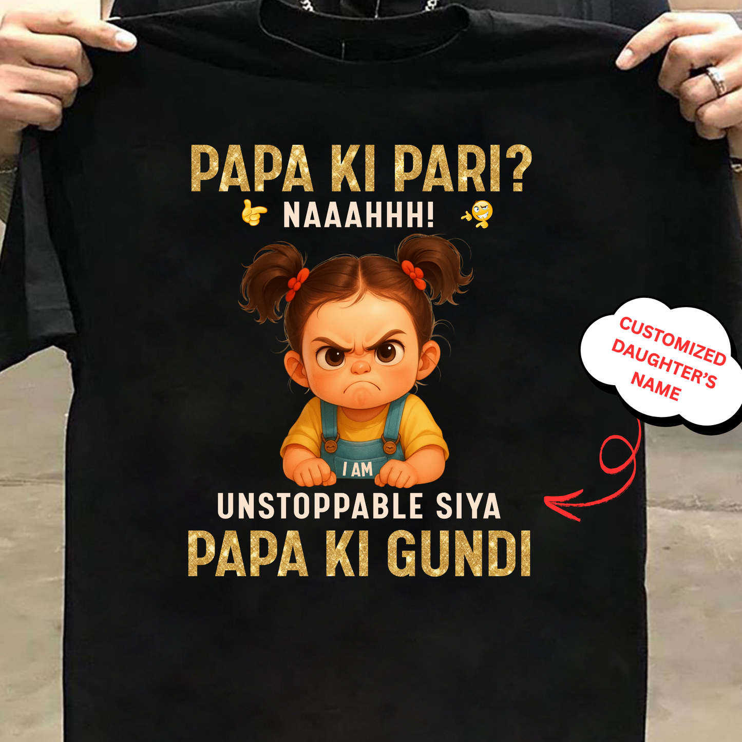CUSTOMIZED- PAPA KI PARI, PAPA KI GUNDI KIDS & ADULT CLASSIC T-SHIRT