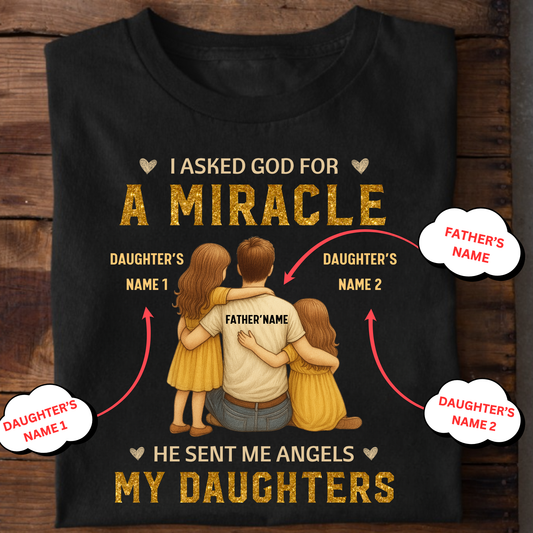 CUSTOMIZED-MIRACLE DAUGHTERS (FATHER) CLASSIC T-SHIRT