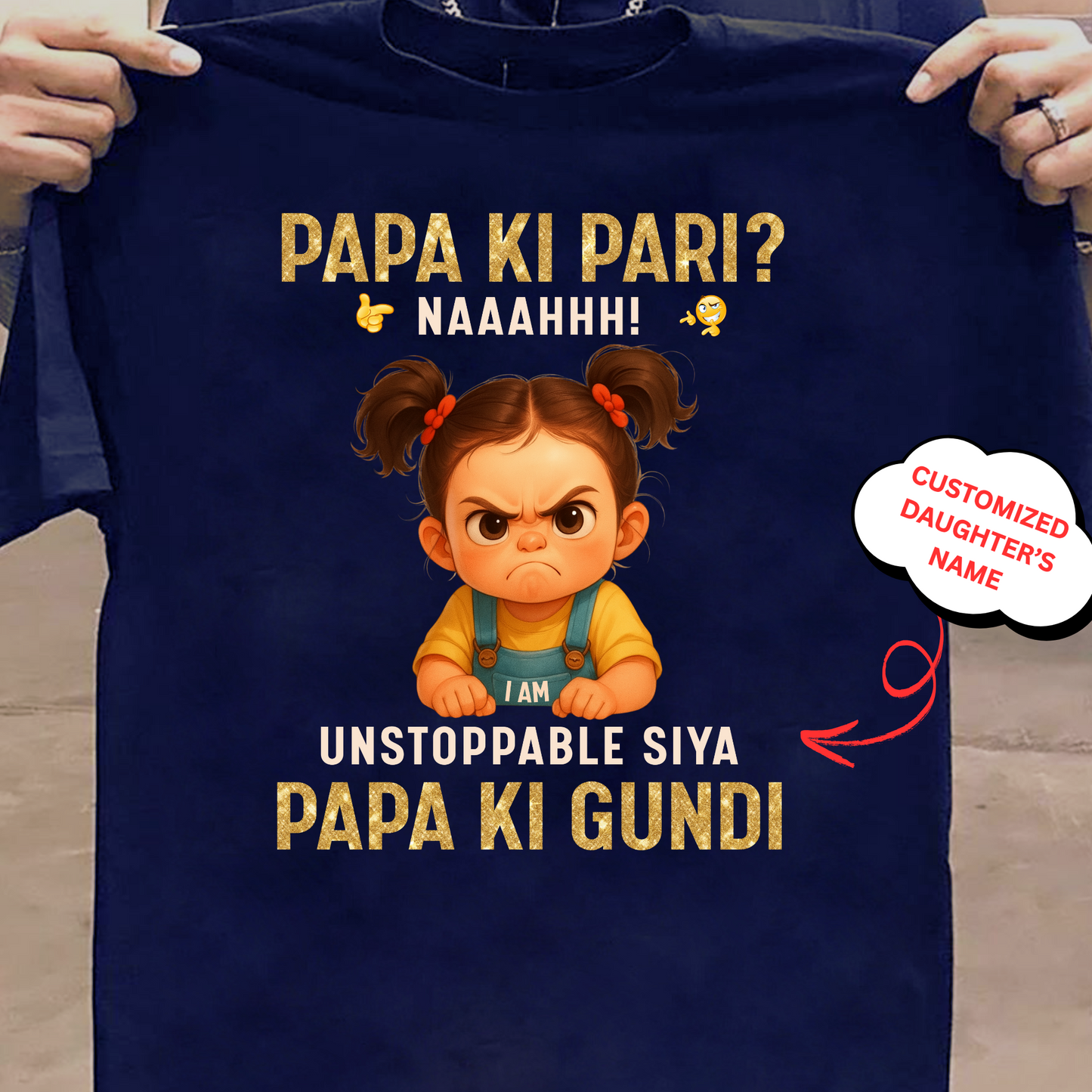 CUSTOMIZED- PAPA KI PARI, PAPA KI GUNDI KIDS & ADULT CLASSIC T-SHIRT