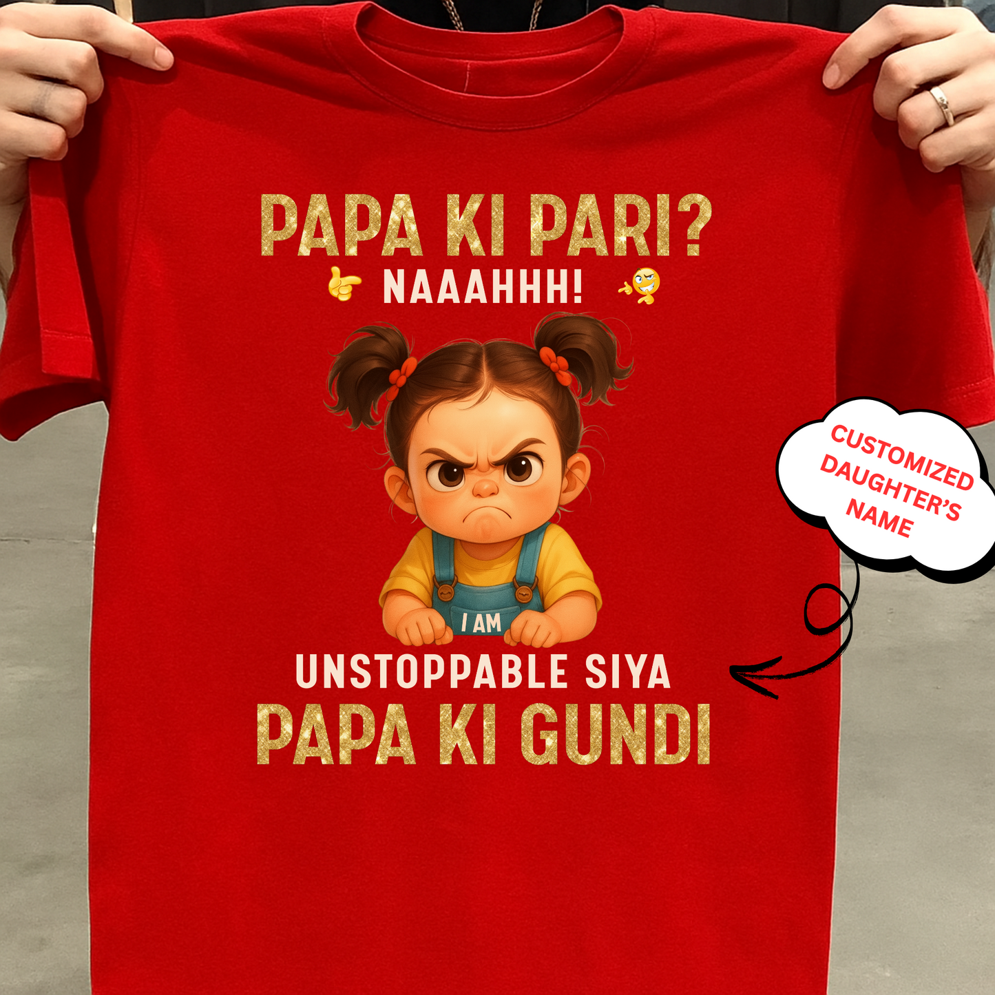 CUSTOMIZED- PAPA KI PARI, PAPA KI GUNDI KIDS & ADULT CLASSIC T-SHIRT