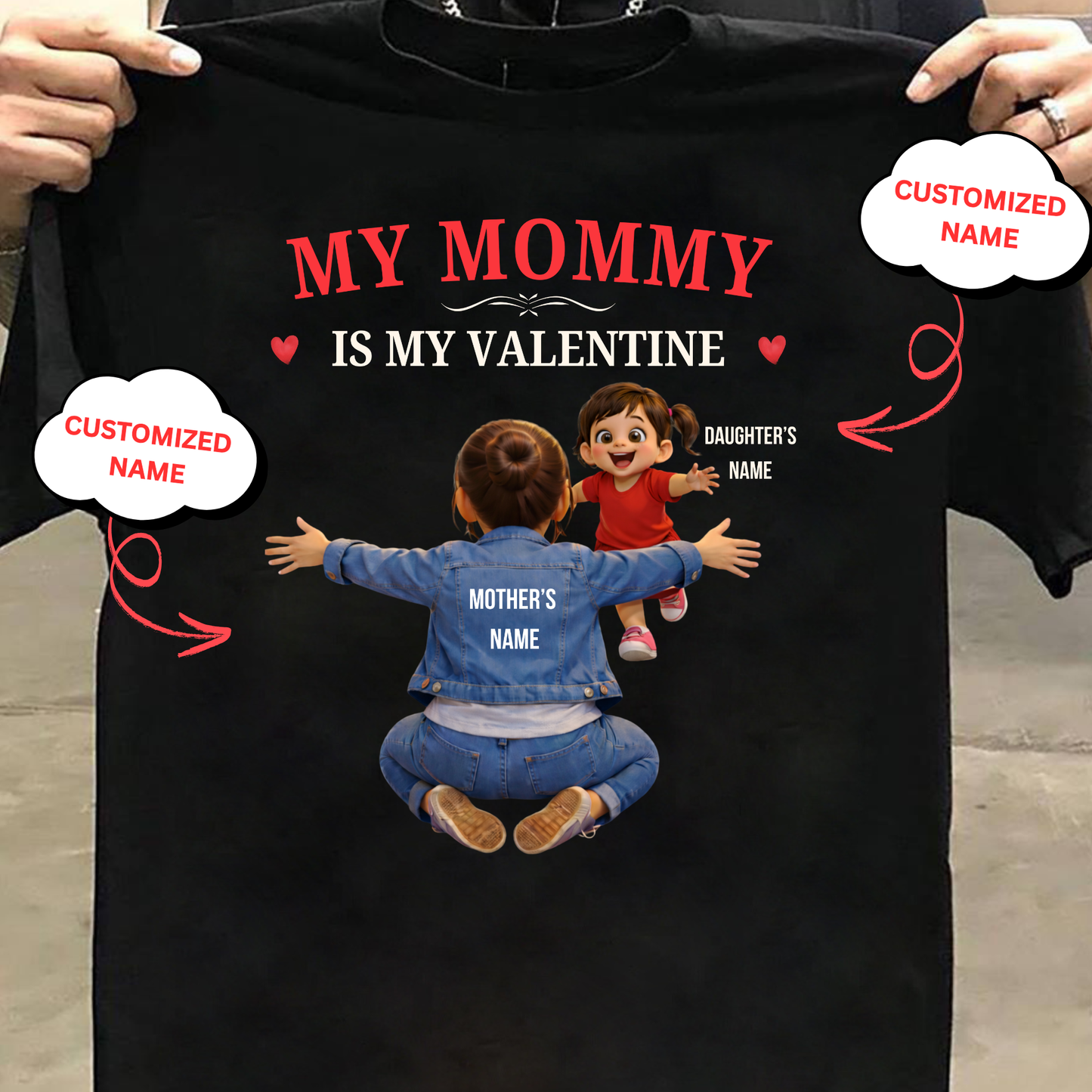 CUSTOMIZED-MY MOMMY IS MY VALENTINE (MOTHER & DAUGHTER) KIDS CLASSIC T-SHIRT