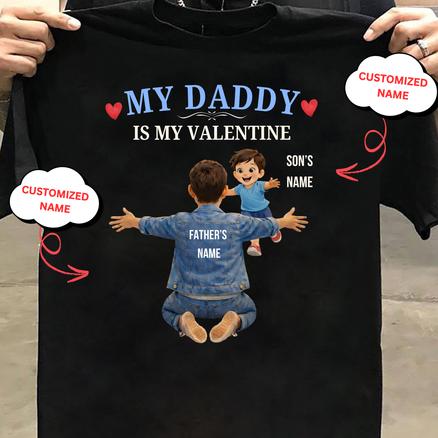 CUSTOMIZED-MY DADDY IS MY VALENTINE (FATHER & SON) KIDS CLASSIC T-SHIRT