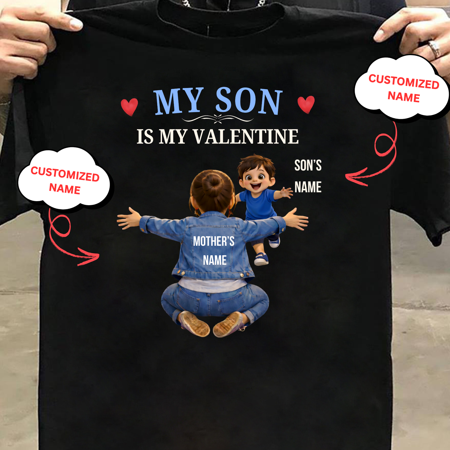 CUSTOMIZED-MY SON IS MY VALENTINE (MOTHER & SON) CLASSIC T-SHIRT