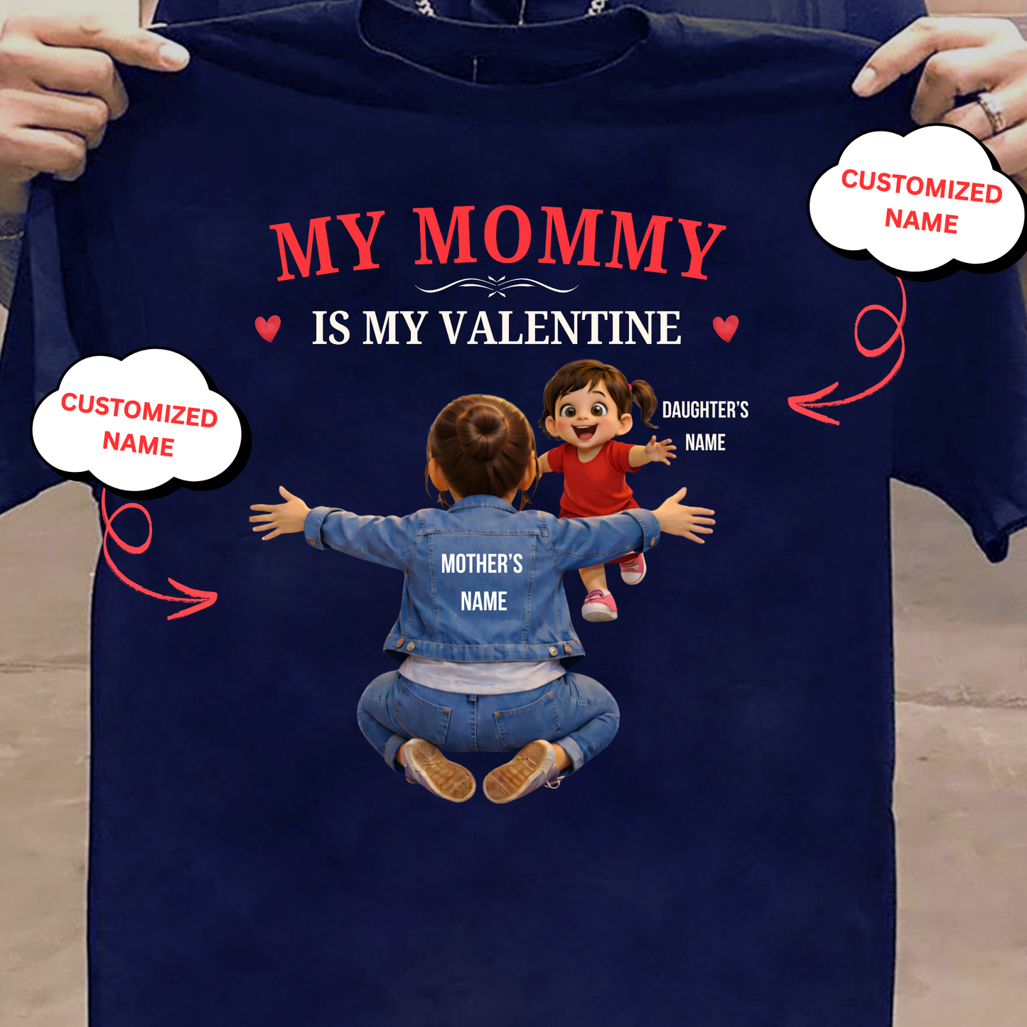 CUSTOMIZED-MY MOMMY IS MY VALENTINE (MOTHER & DAUGHTER) KIDS CLASSIC T-SHIRT