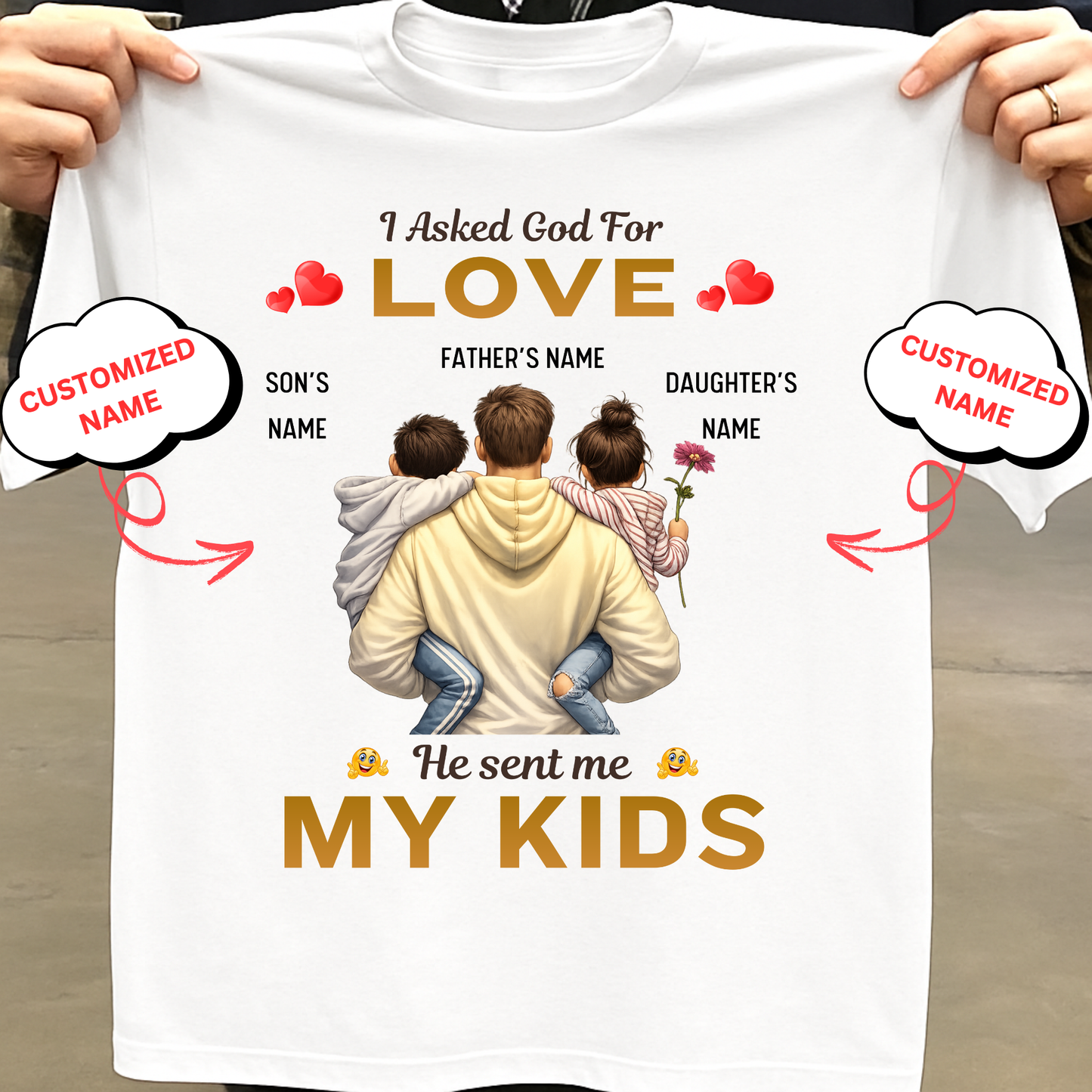 CUSTOMIZED-MY LOVE MY KIDS (FATHER WITH SON AN DAUGHTER) CLASSIC T-SHIRT