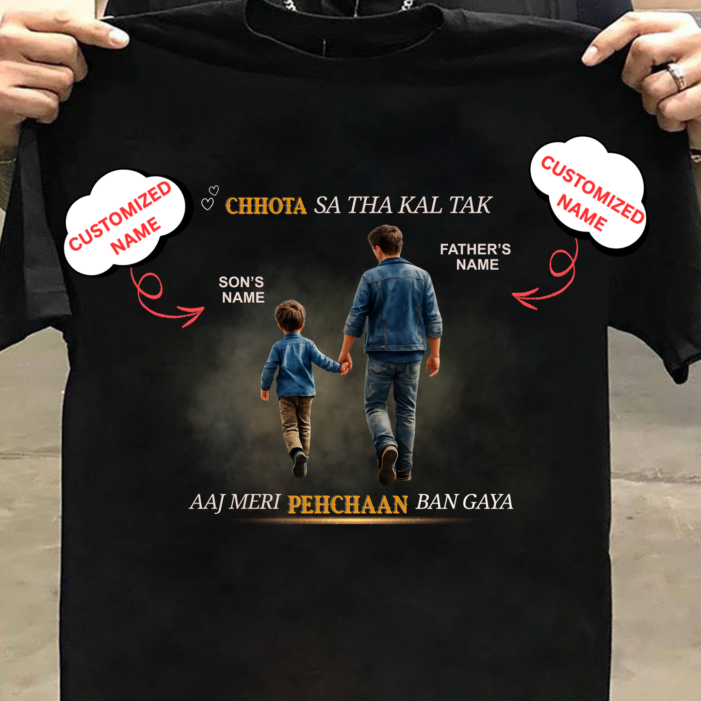CUSTOMIZED-MERI PEHCHAAN (DAD & SON) CLASSIC T-SHIRT