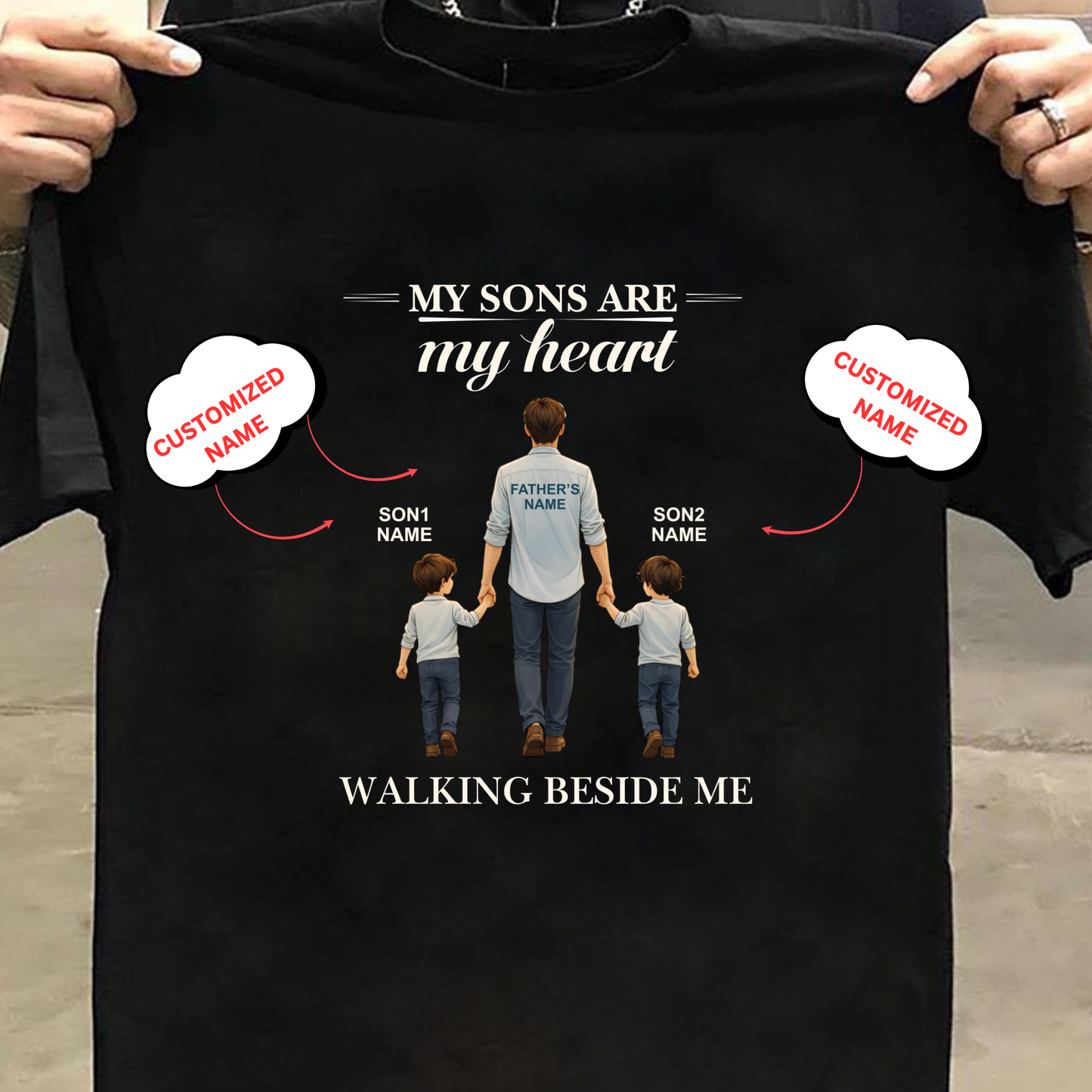 CUSTOMIZED- WALKING BESIDE ME (DAD & SONS) CLASSIC T-SHIRT