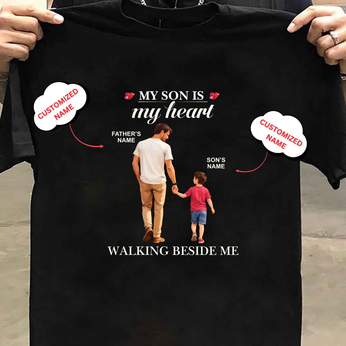 CUSTOMIZED- WALKING BESIDE ME (DAD & SON) CLASSIC T-SHIRT