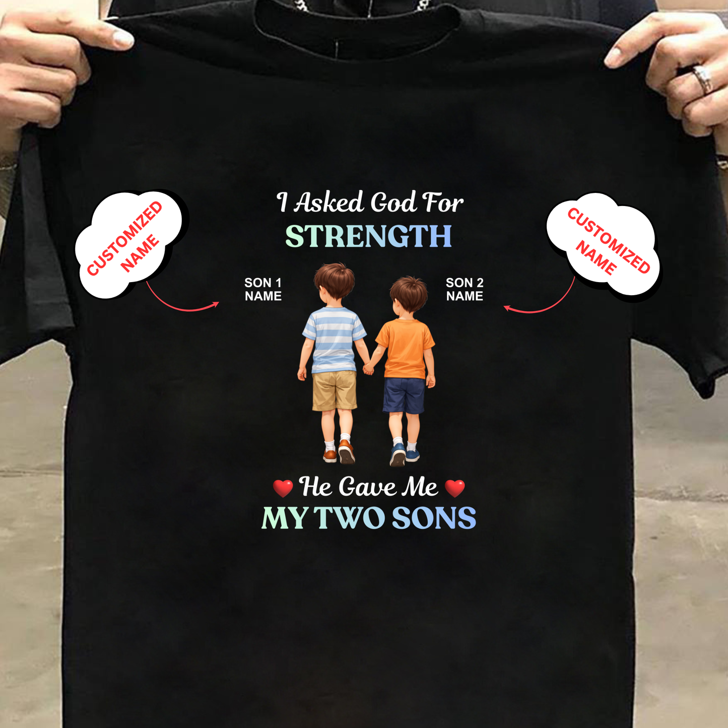 CUSTOMIZED- STRENGTH TWO SONS CLASSIC T-SHIRT