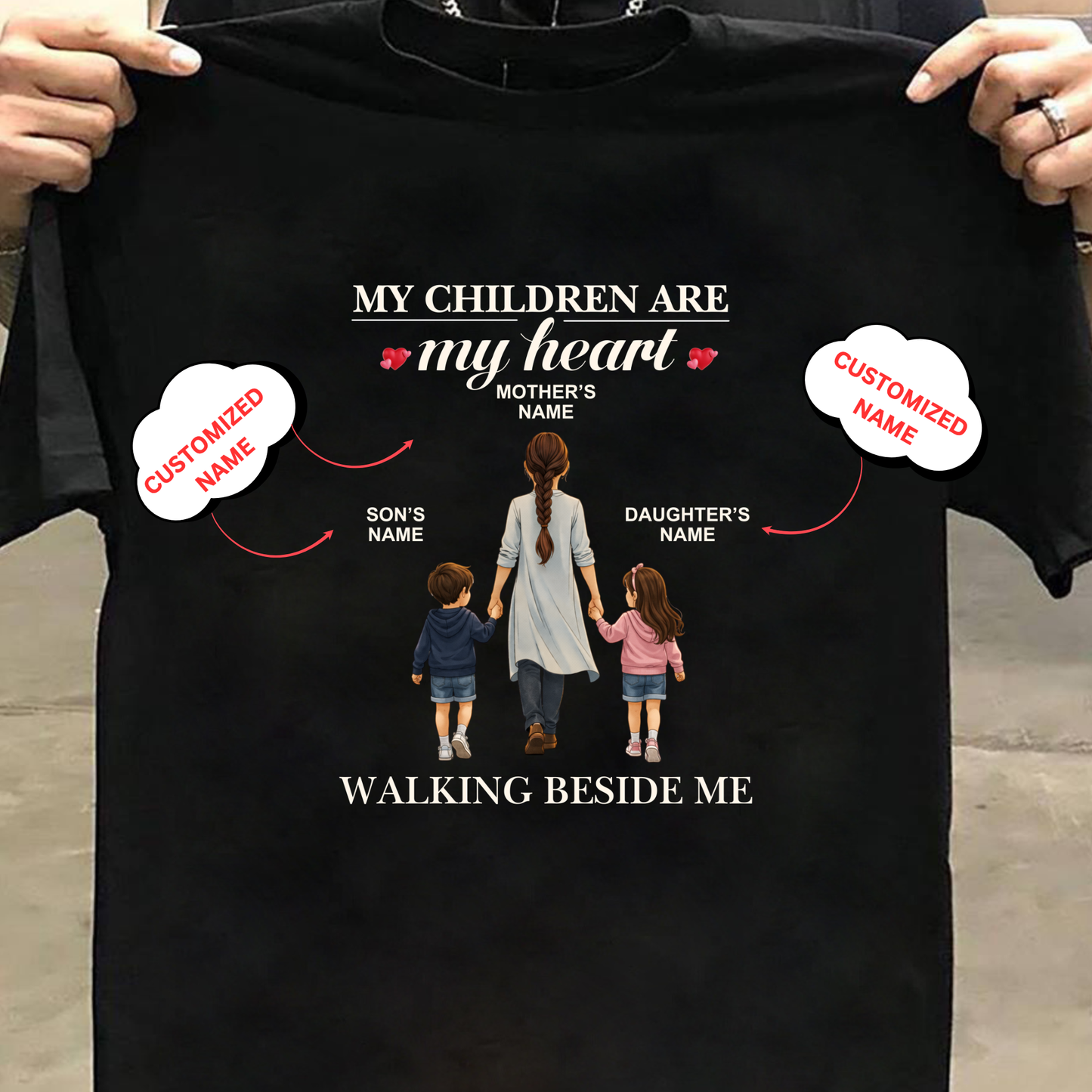 CUSTOMIZED- WALKING BESIDE ME (MOM & KIDS) CLASSIC T-SHIRT