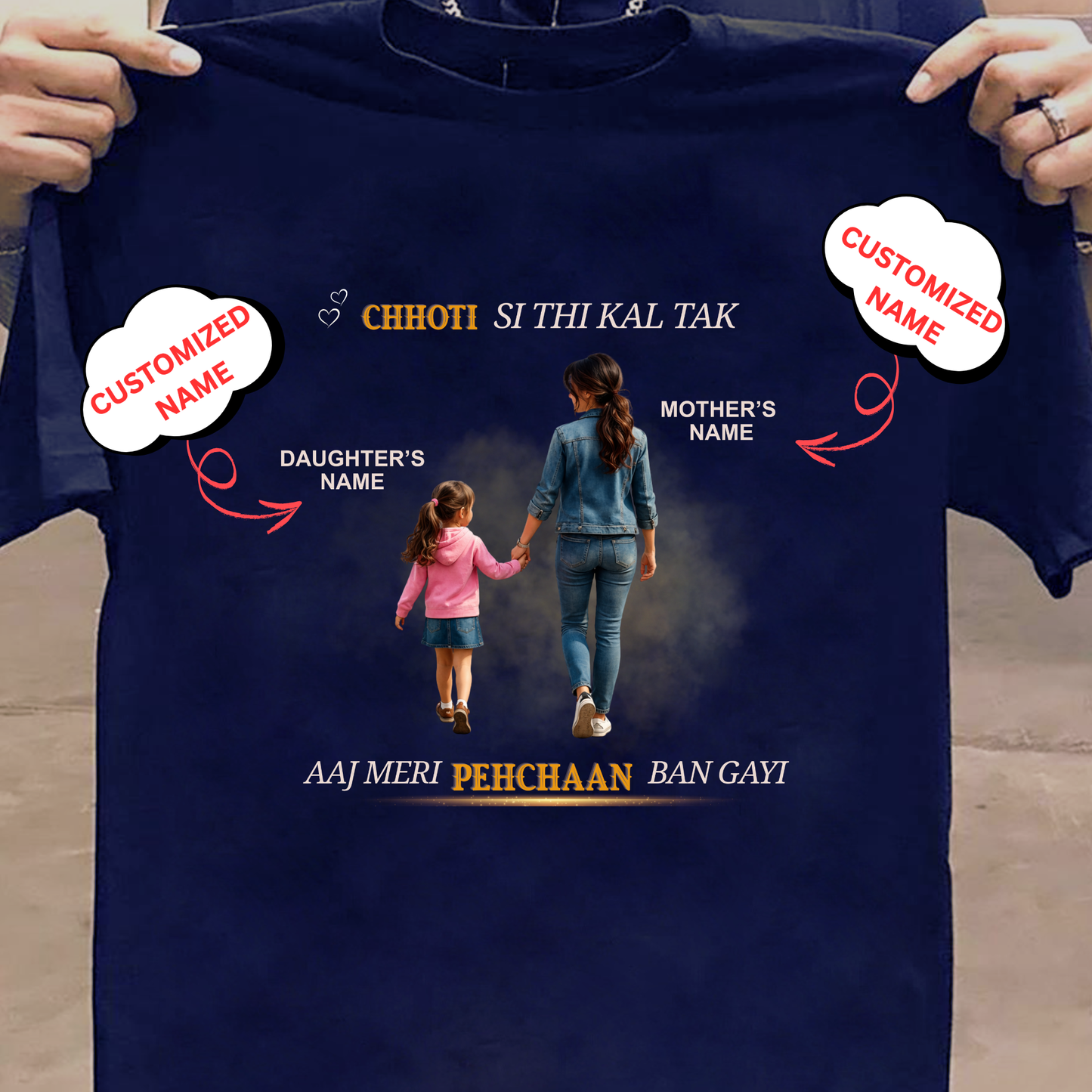 CUSTOMIZED-MERI PEHCHAAN (MOM & DAUGHTER) CLASSIC T-SHIRT