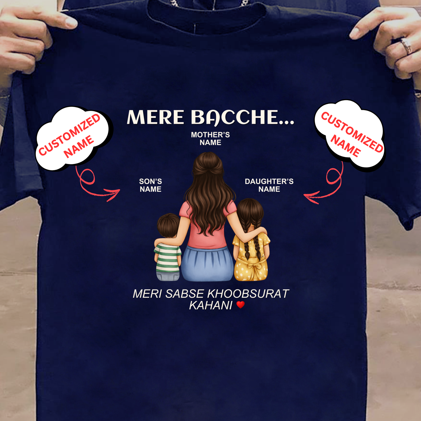 CUSTOMIZED-MERI KAHANI (MOM & KIDS) CLASSIC T-SHIRT