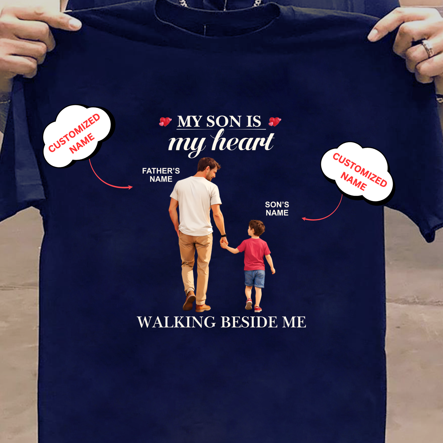 CUSTOMIZED- WALKING BESIDE ME (DAD & SON) CLASSIC T-SHIRT