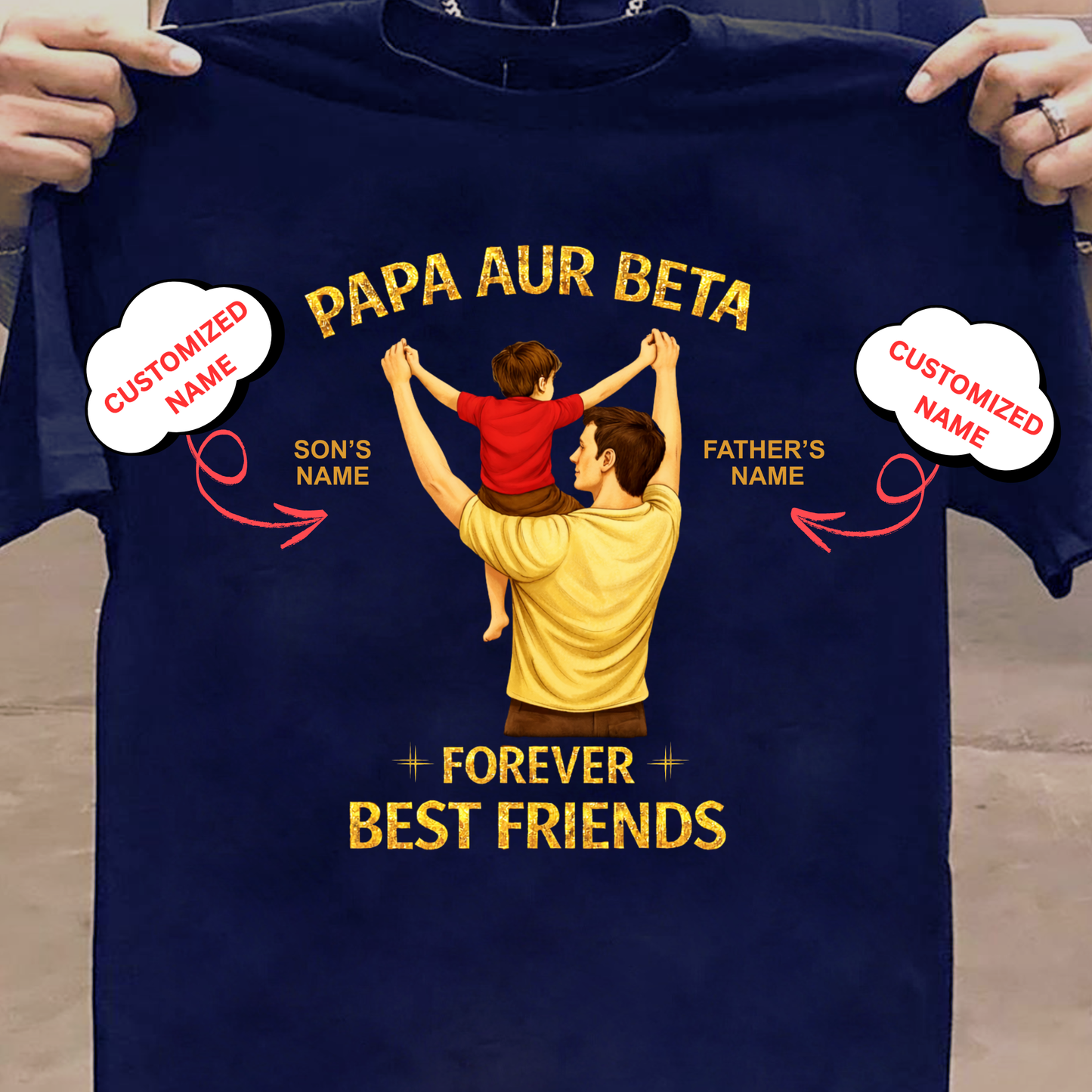 CUSTOMIZED-BEST FRIENDS FOREVER (DAD & SON) CLASSIC T-SHIRT