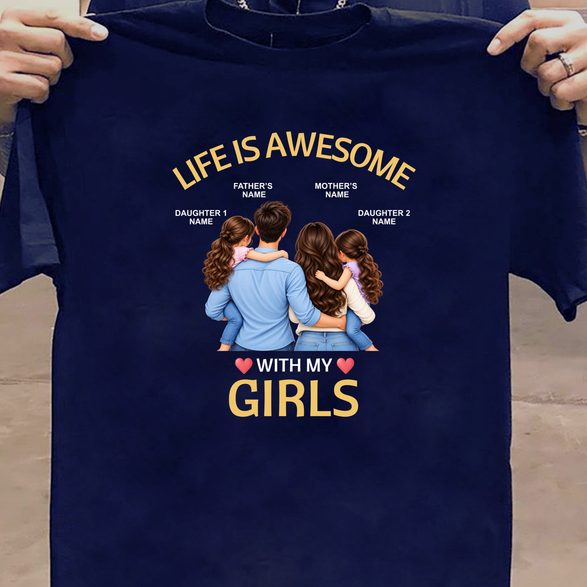 CUSTOMIZED - LIFE IS AWESOME WITH MY GIRLS (FAMILY)  CLASSIC T-SHIRT