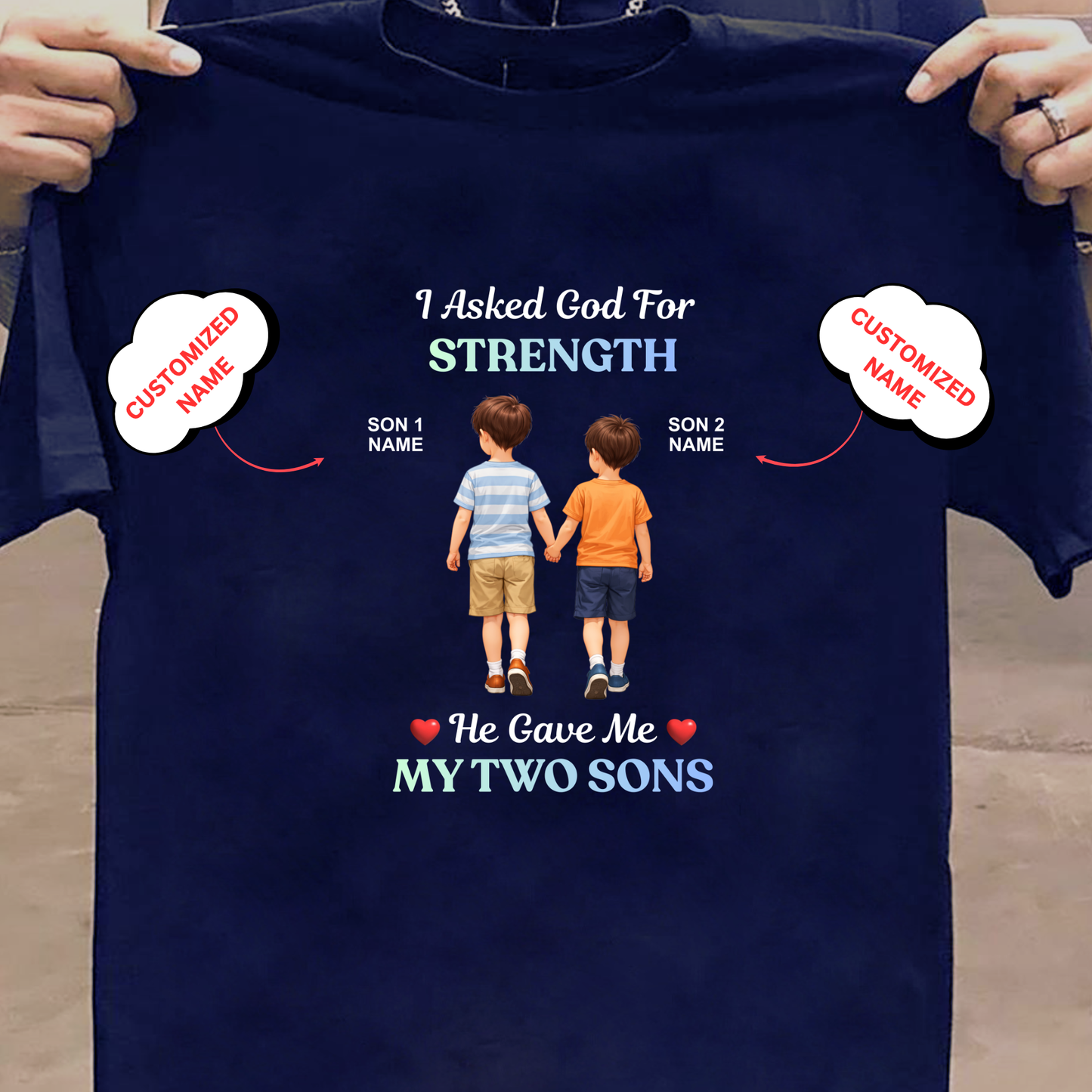 CUSTOMIZED- STRENGTH TWO SONS CLASSIC T-SHIRT