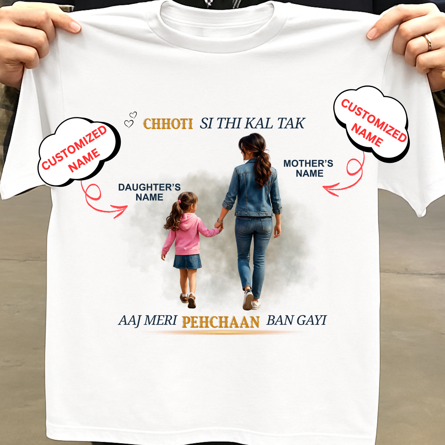 CUSTOMIZED-MERI PEHCHAAN (MOM & DAUGHTER) CLASSIC T-SHIRT