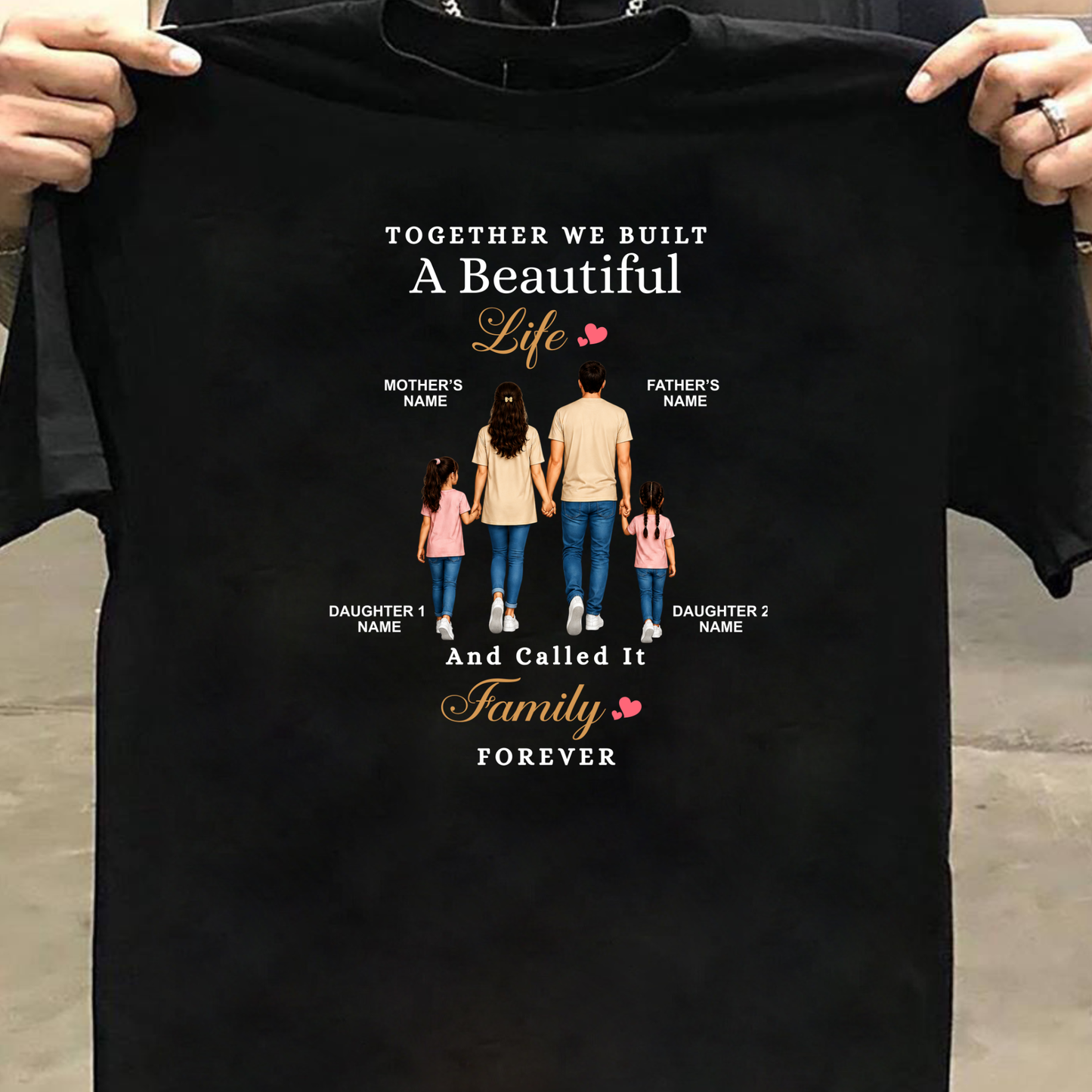 CUSTOMIZED - A BEAUTIFUL FAMILY (DAUGHTERS) CLASSIC T-SHIRT