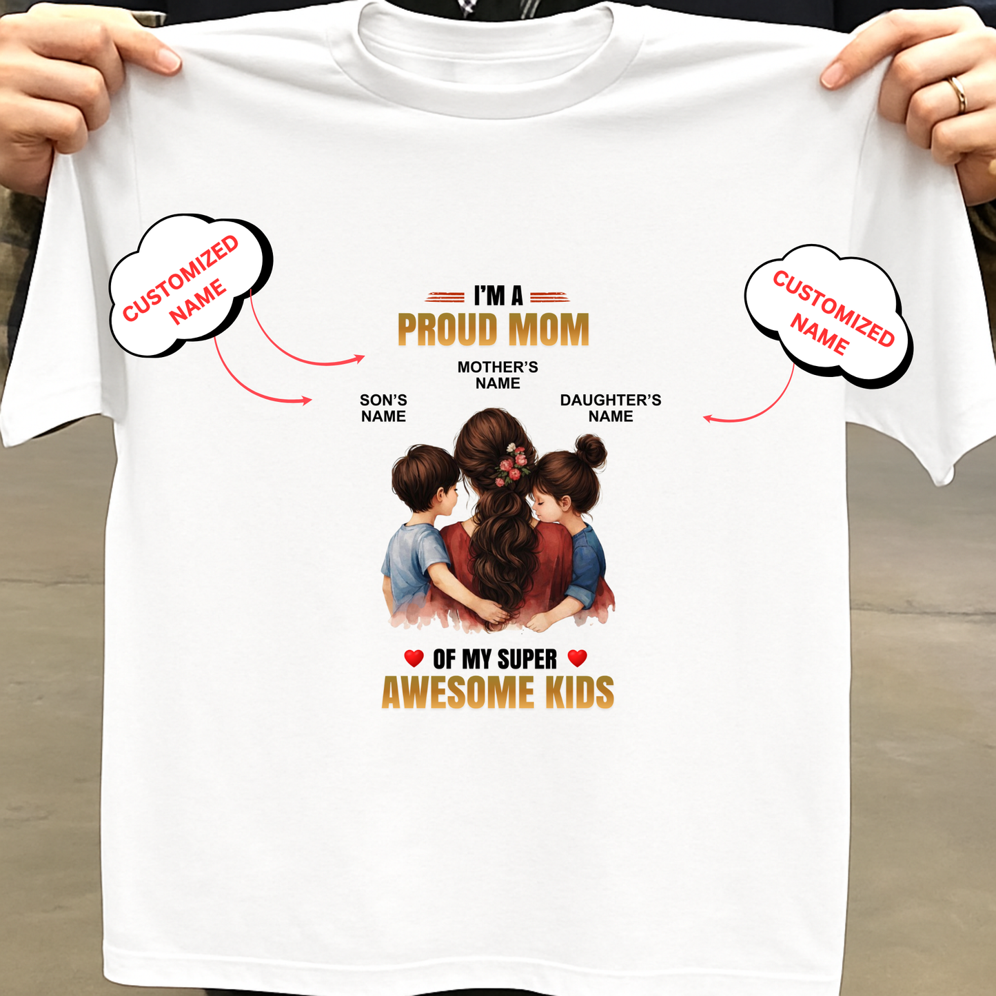CUSTOMIZED- PROUD MOM, AWESOME KIDS CLASSIC T-SHIRT