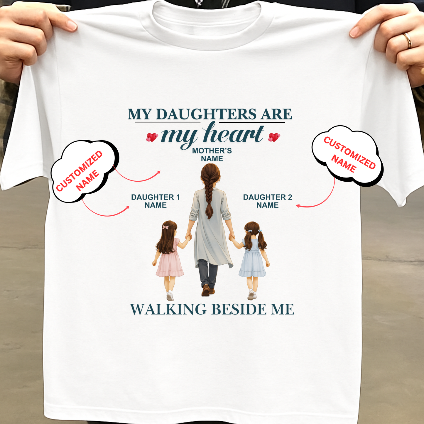 CUSTOMIZED- WALKING BESIDE ME (MOM & DAUGHTERS) CLASSIC T-SHIRT