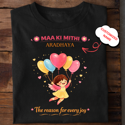 CUSTOMIZED - MAA KI MITHI KIDS & ADULT CLASSIC T-SHIRT