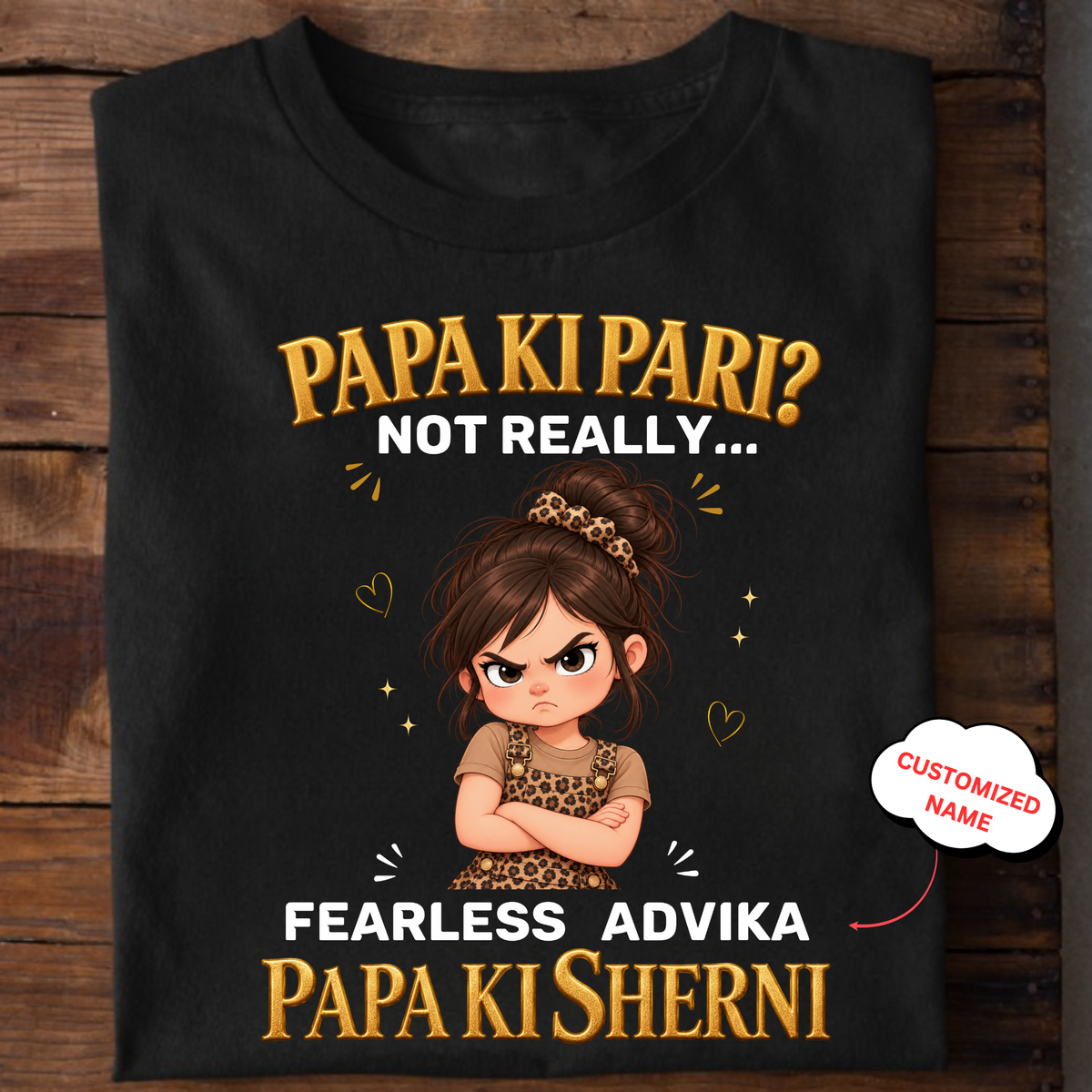 CUSTOMIZED- PAPA KI SHERNI KIDS & ADULT CLASSIC T-SHIRT(2)