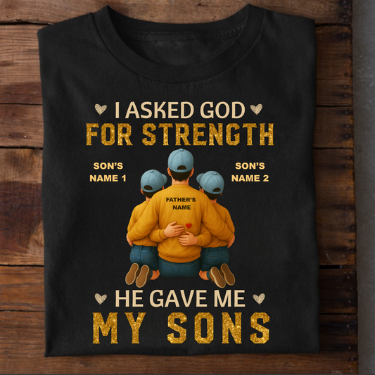 CUSTOMIZED-FATHER & SONS STRENGTH T-SHIRT
