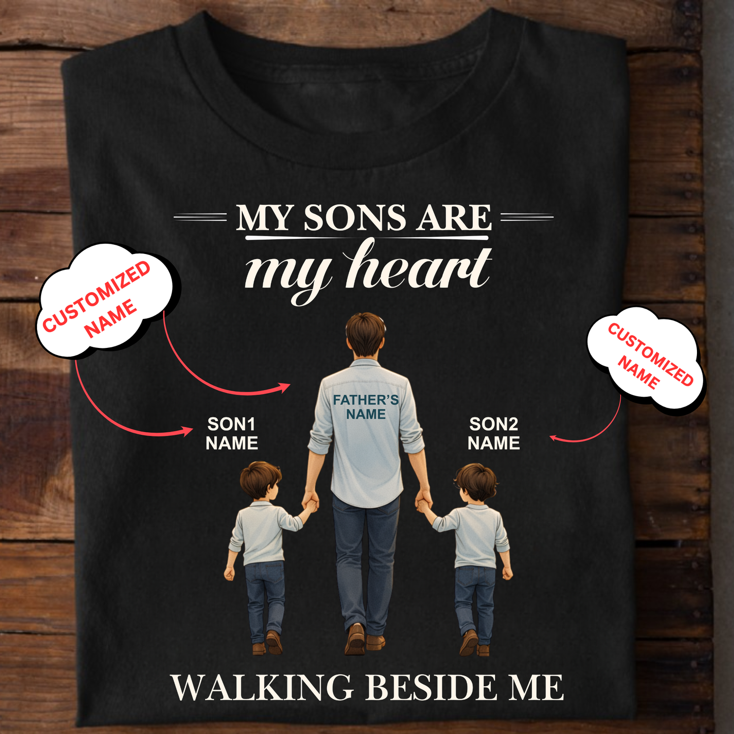 CUSTOMIZED- WALKING BESIDE ME (DAD & SONS) CLASSIC T-SHIRT