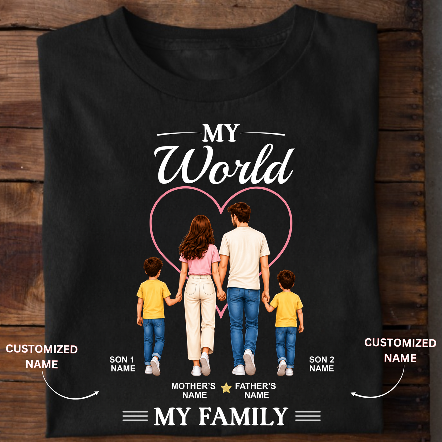 CUSTOMIZED - MY WORLD, MY FAMILY (SONS) ADULT CLASSIC T-SHIRT