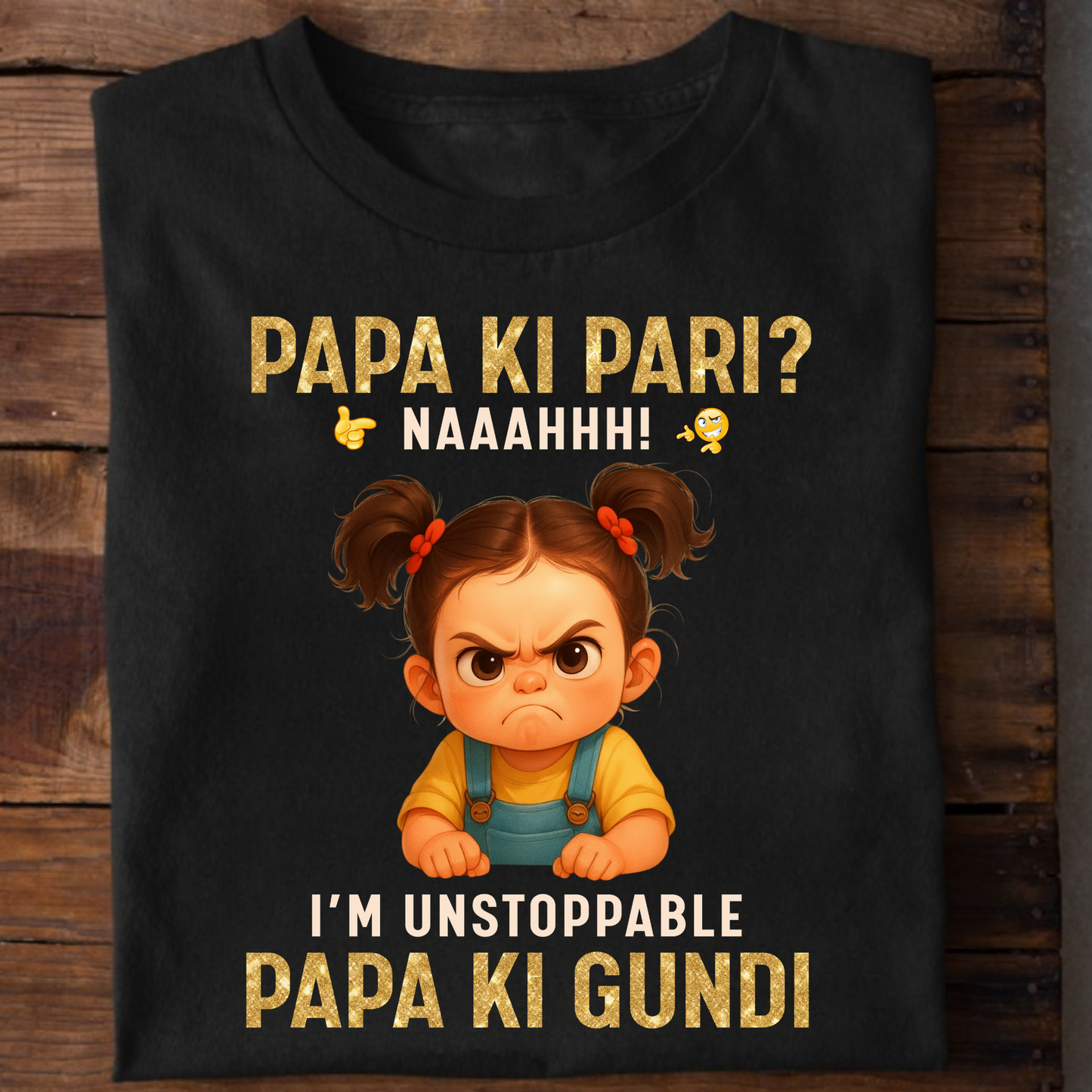 PAPA KI PARI, PAPA KI GUNDI KIDS & ADULT CLASSIC T-SHIRT