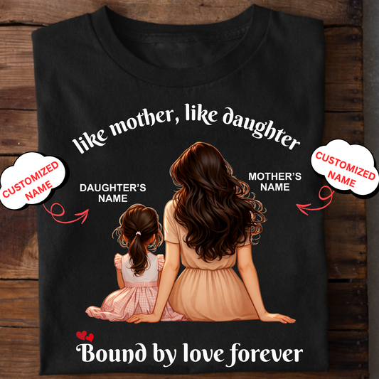 CUSTOMIZED-LIKE MOTHER, LIKE DAUGHTER (MOM & DAUGHTER) CLASSIC T-SHIRT