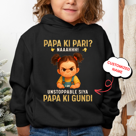 CUSTOMIZED- PAPA KI PARI, PAPA KI GUNDI PREMIUM KIDS HOODIE