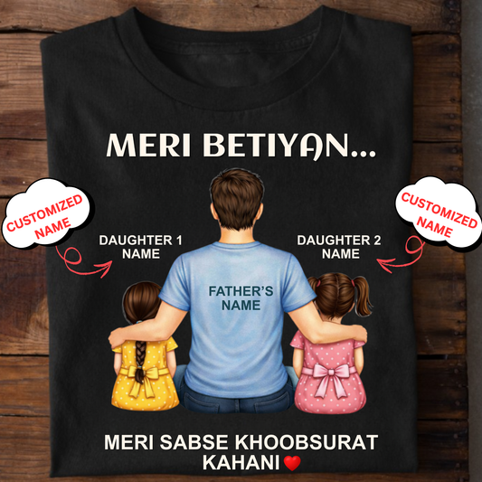 CUSTOMIZED-MERI KAHANI (DAD & DAUGHTERS) CLASSIC T-SHIRT
