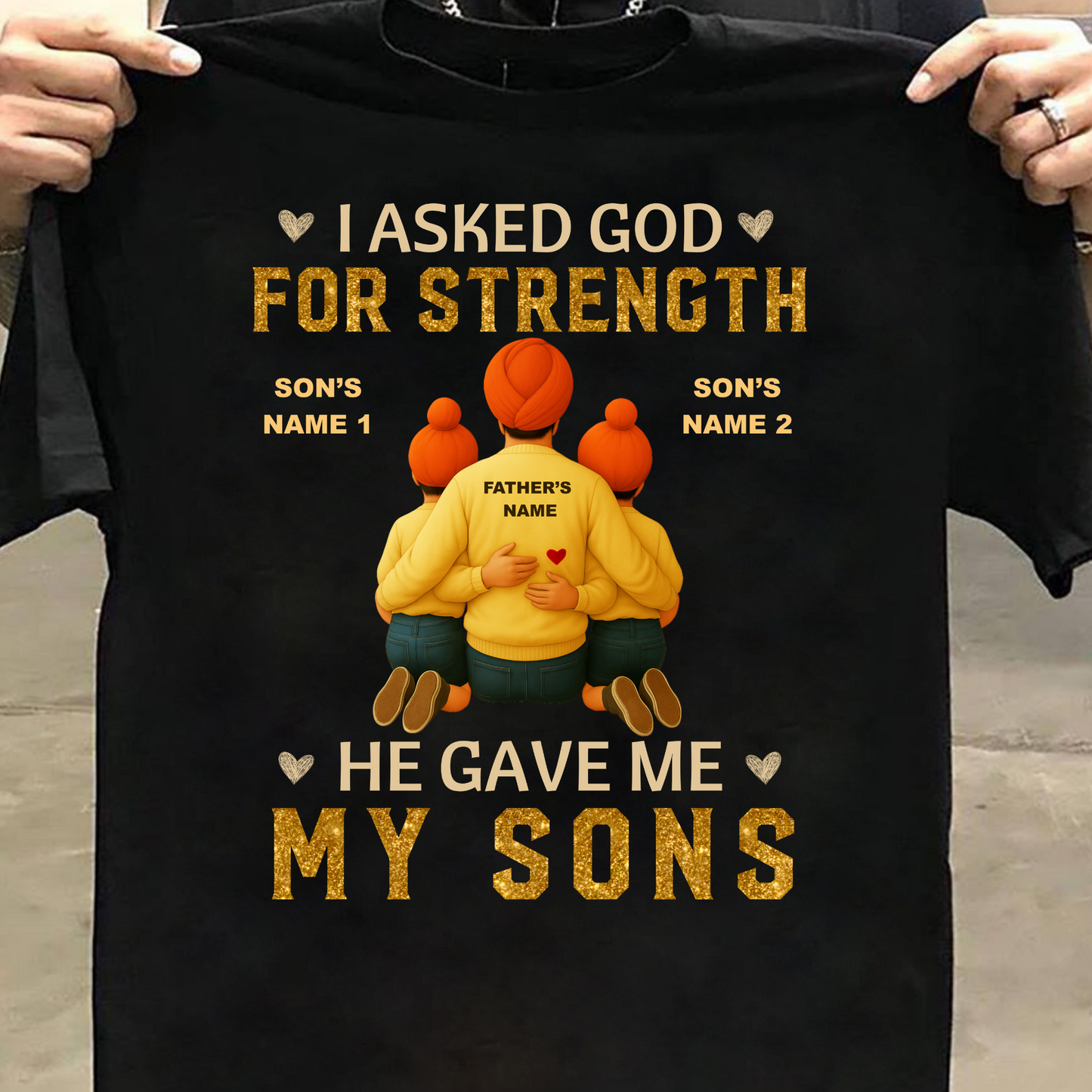 CUSTOMIZED-FATHER & SONS STRENGTH T-SHIRT