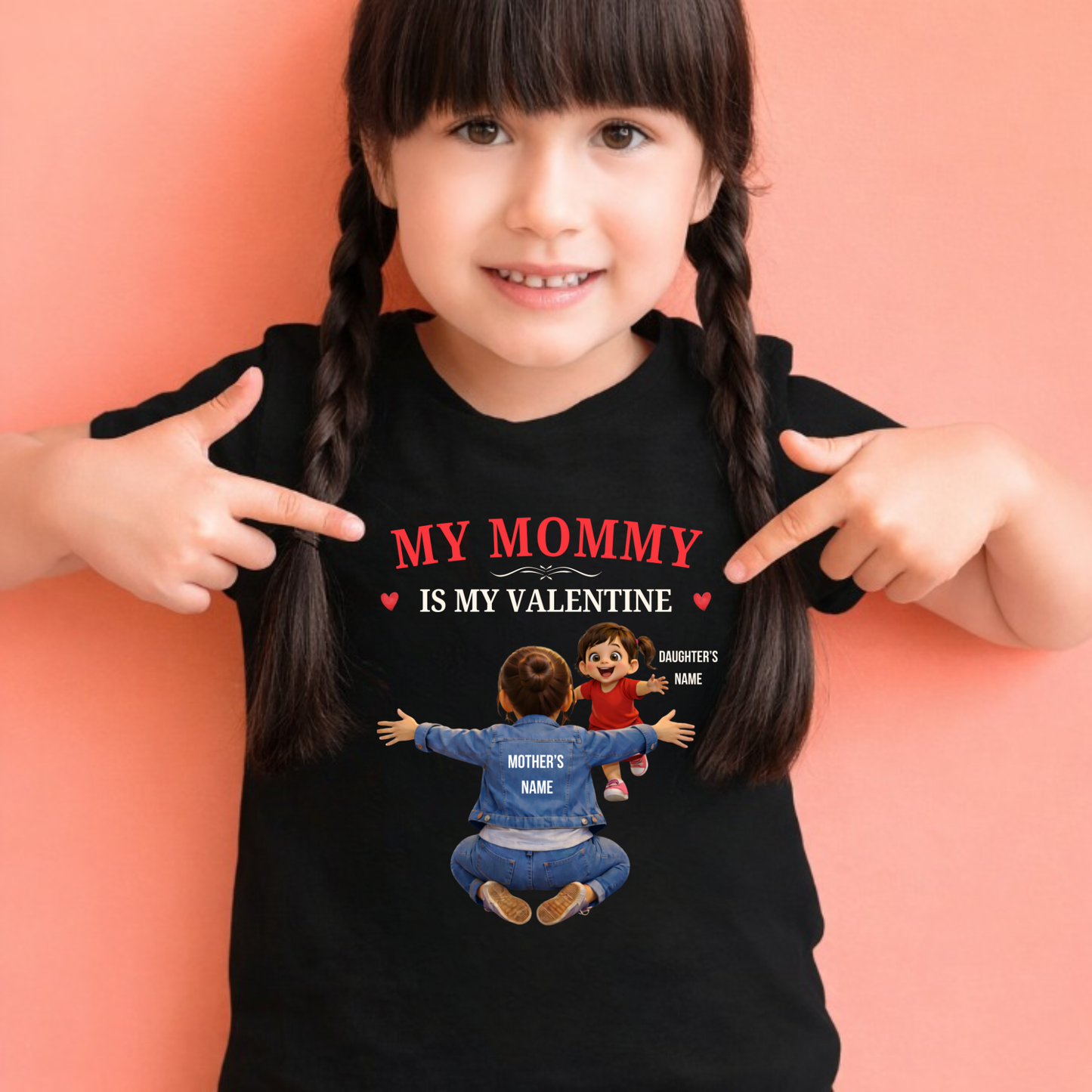 CUSTOMIZED-MY MOMMY IS MY VALENTINE (MOTHER & DAUGHTER) KIDS CLASSIC T-SHIRT