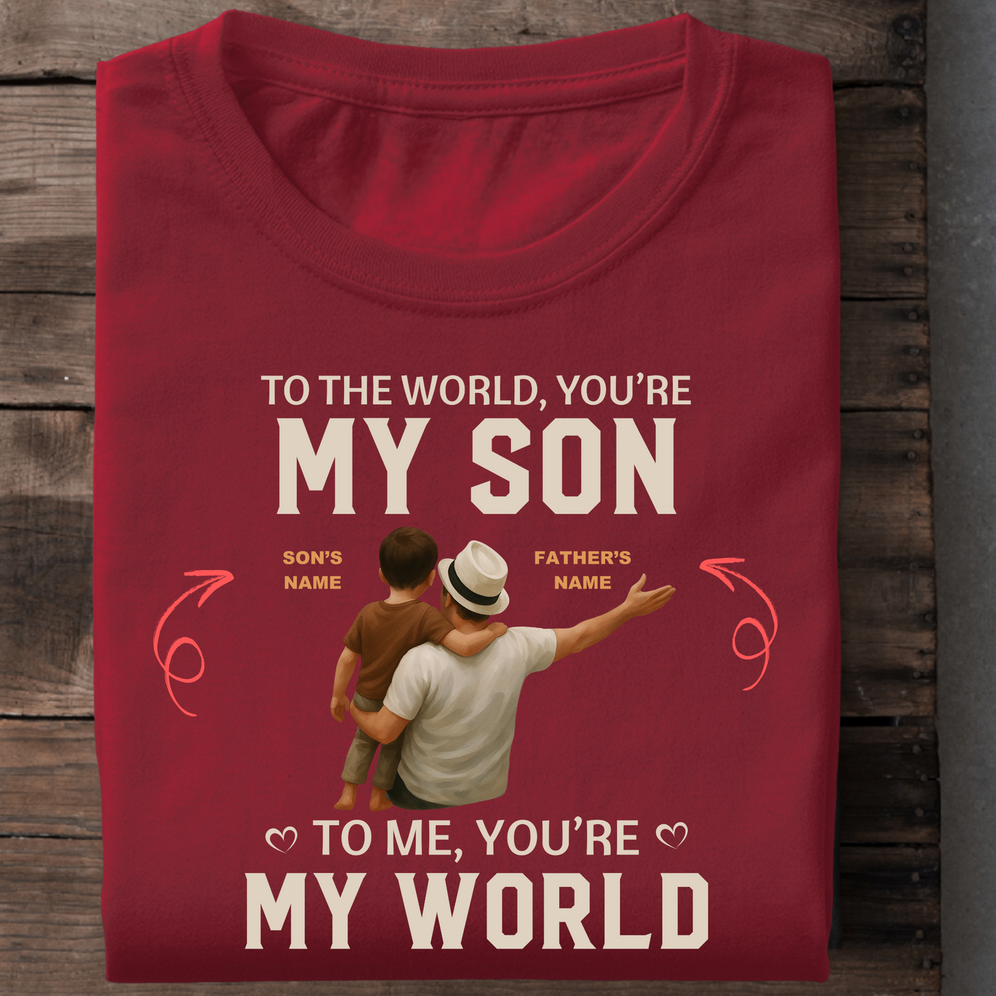 CUSTOMIZATION- FATHER AND SON WORLD CLASSIC T-SHIRT