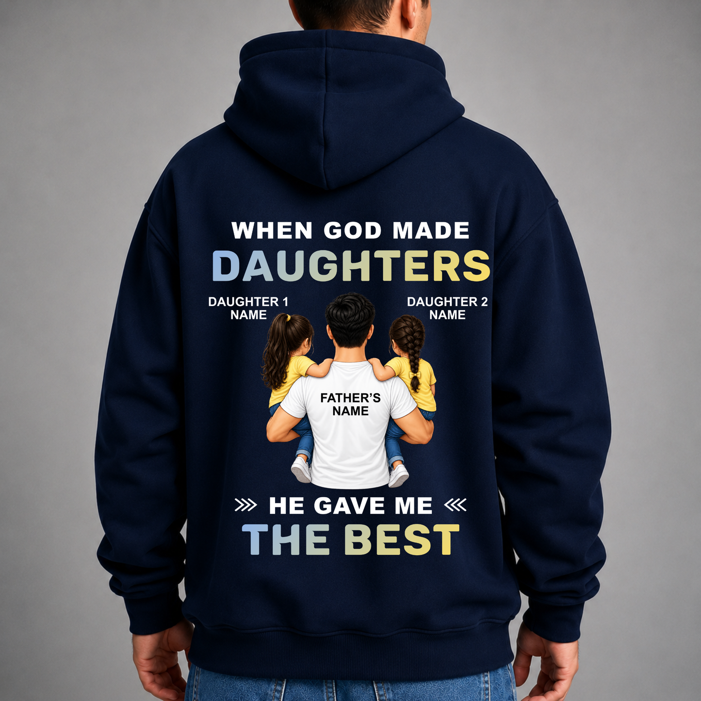 CUSTOMIZED - THE BEST TWO DAUGHTERS PREMIUM HOODIE (B)