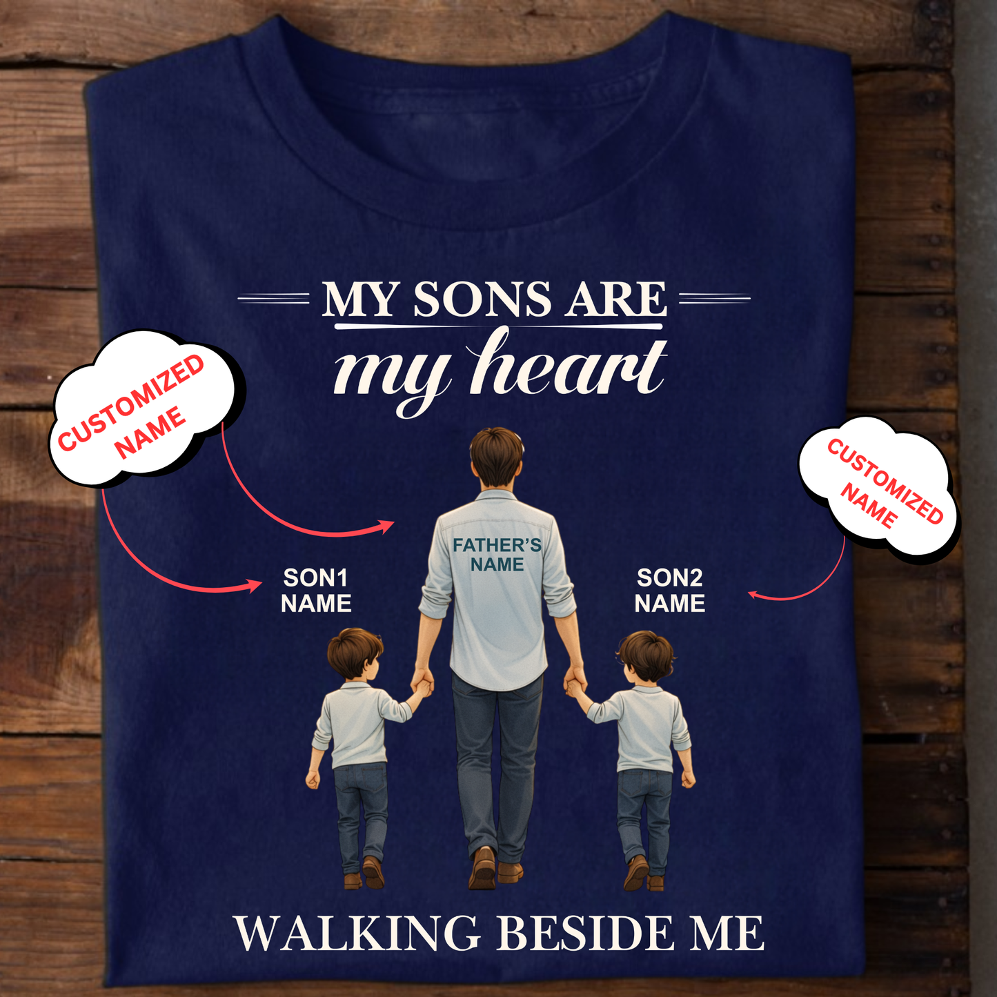 CUSTOMIZED- WALKING BESIDE ME (DAD & SONS) CLASSIC T-SHIRT